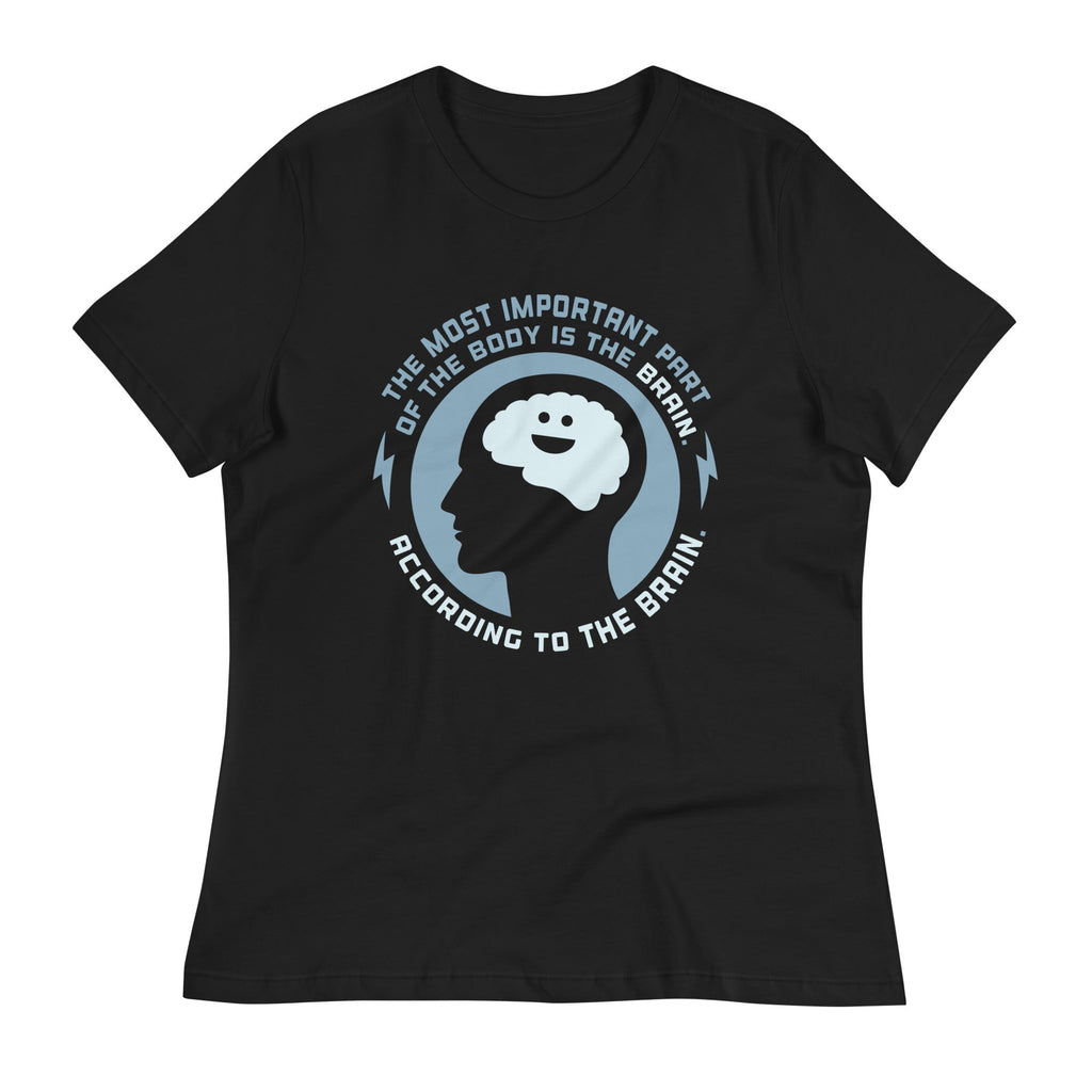 Most Important Part Of The Body Women's Signature Tee