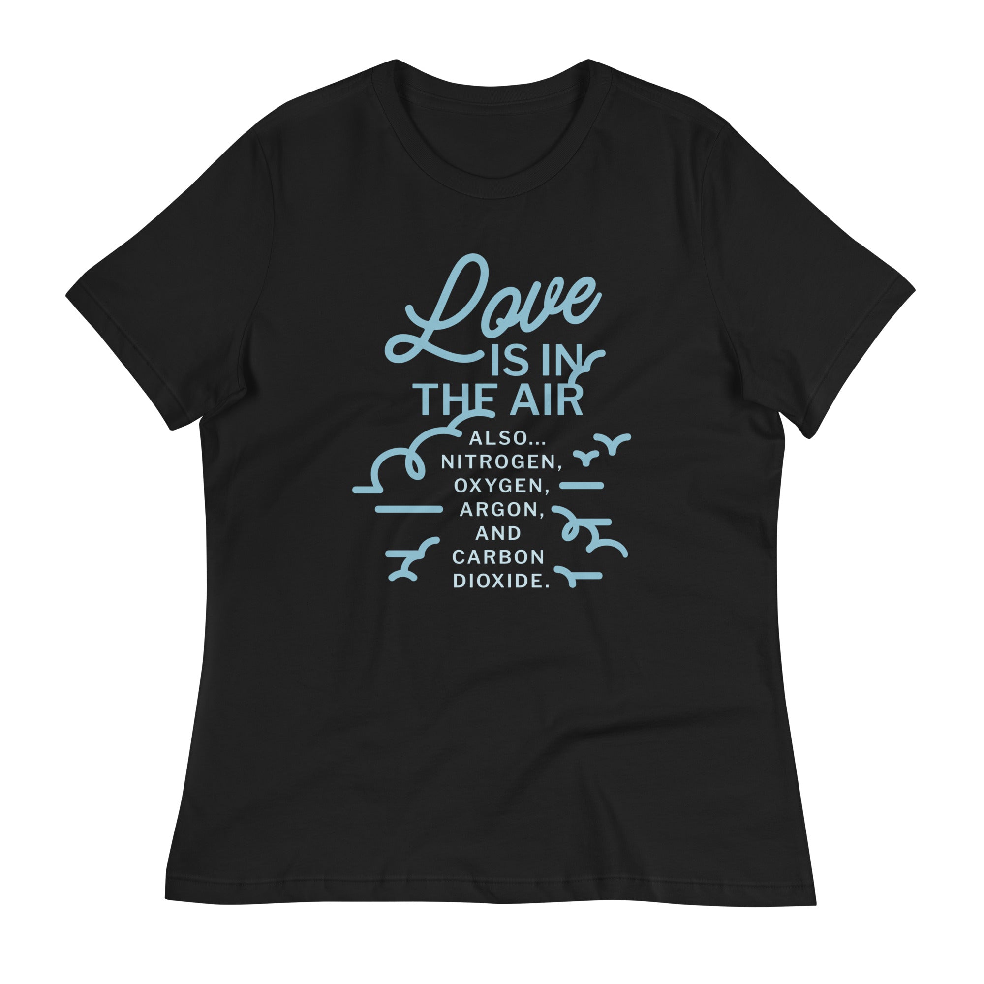 Love Is In The Air Women's Signature Tee