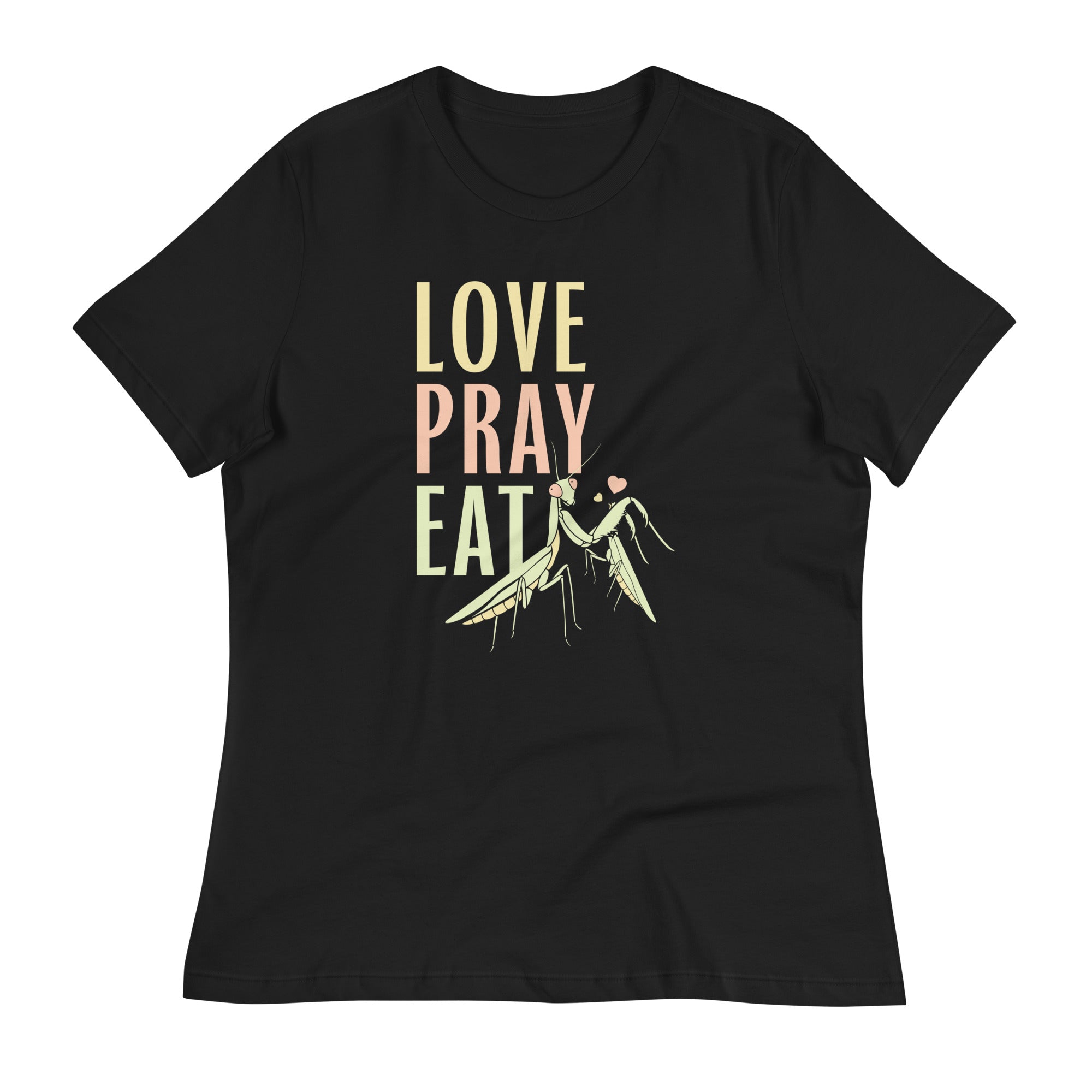 Love Pray Eat Women's Signature Tee