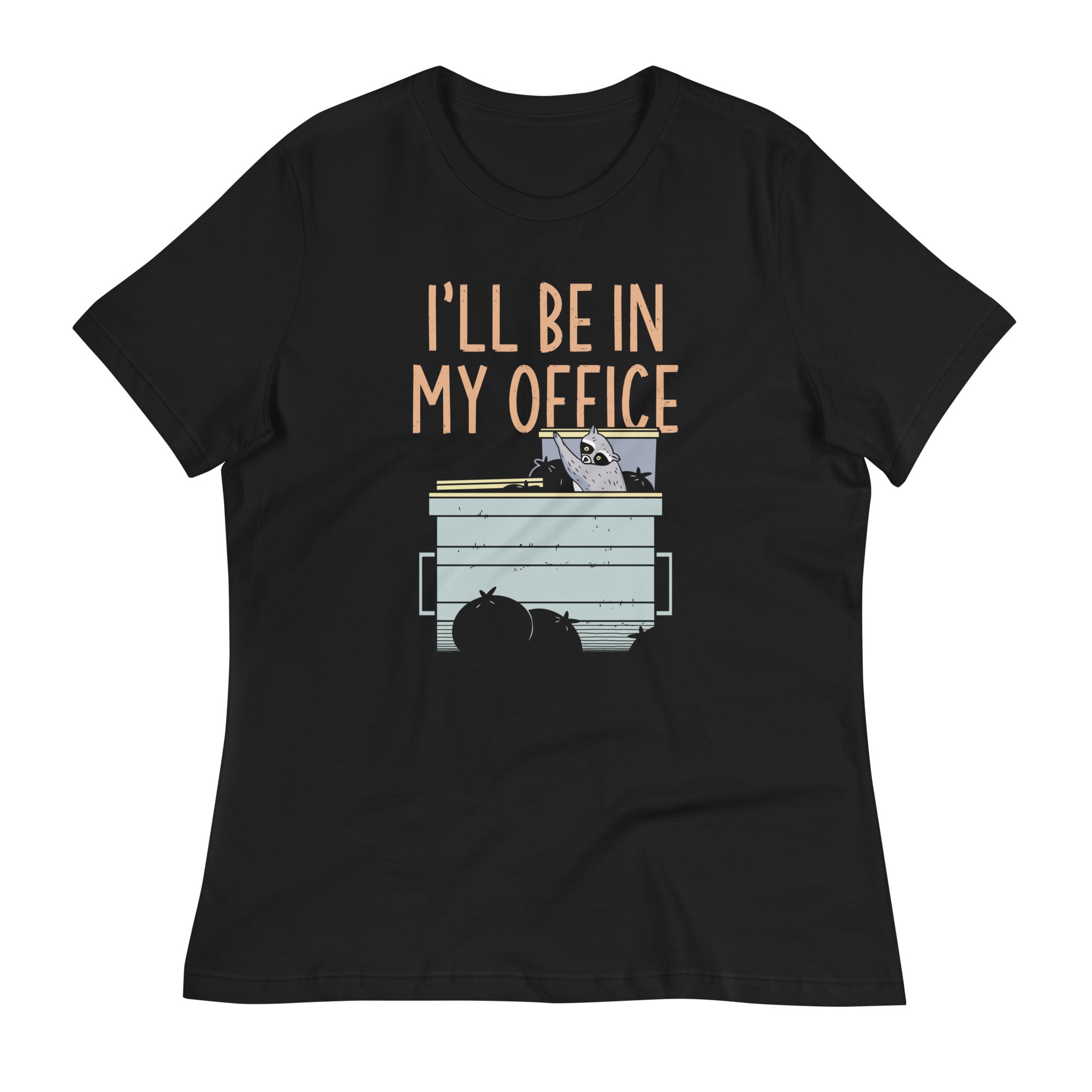 I'll Be In My Office Women's Signature Tee