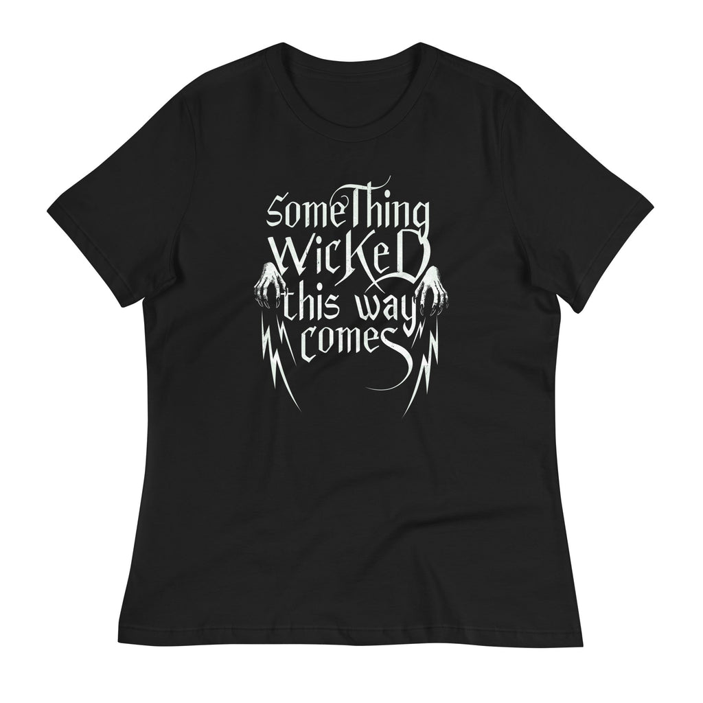 Something Wicked This Way Comes Women's Signature Tee