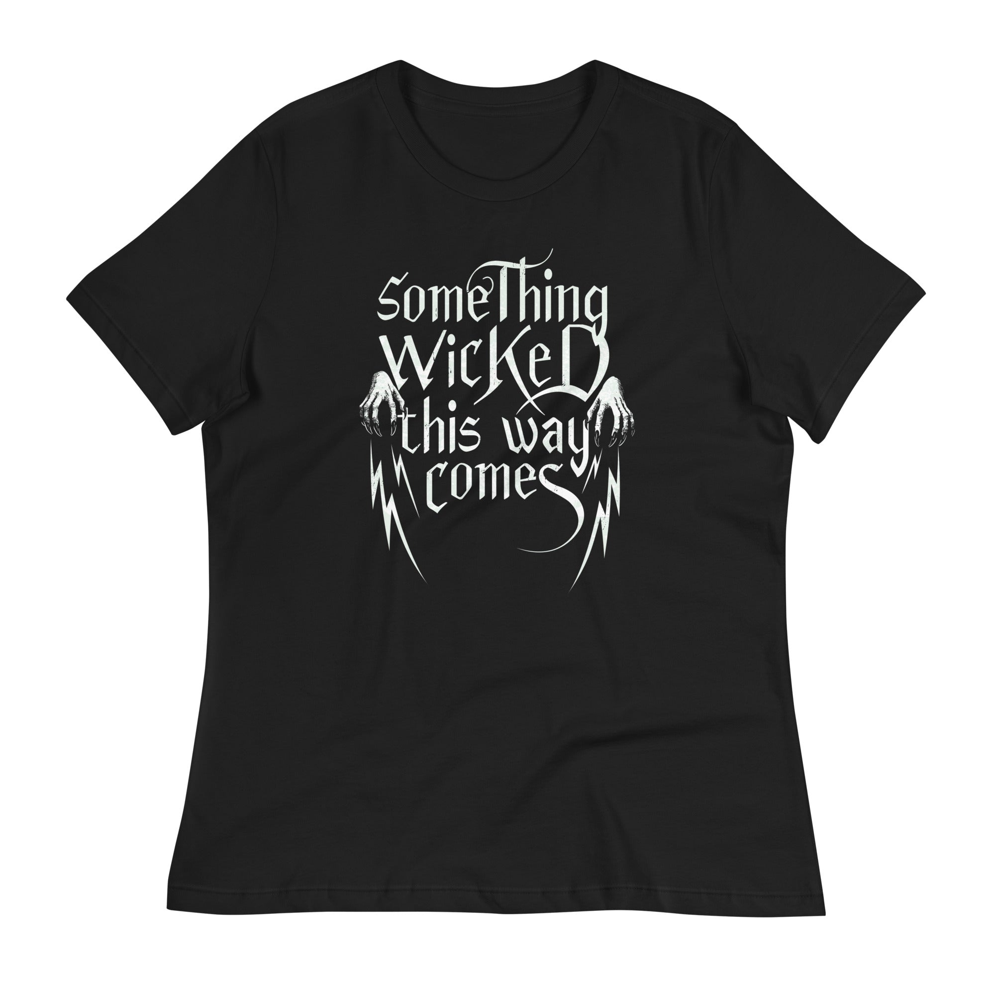 Something Wicked This Way Comes Women's Signature Tee
