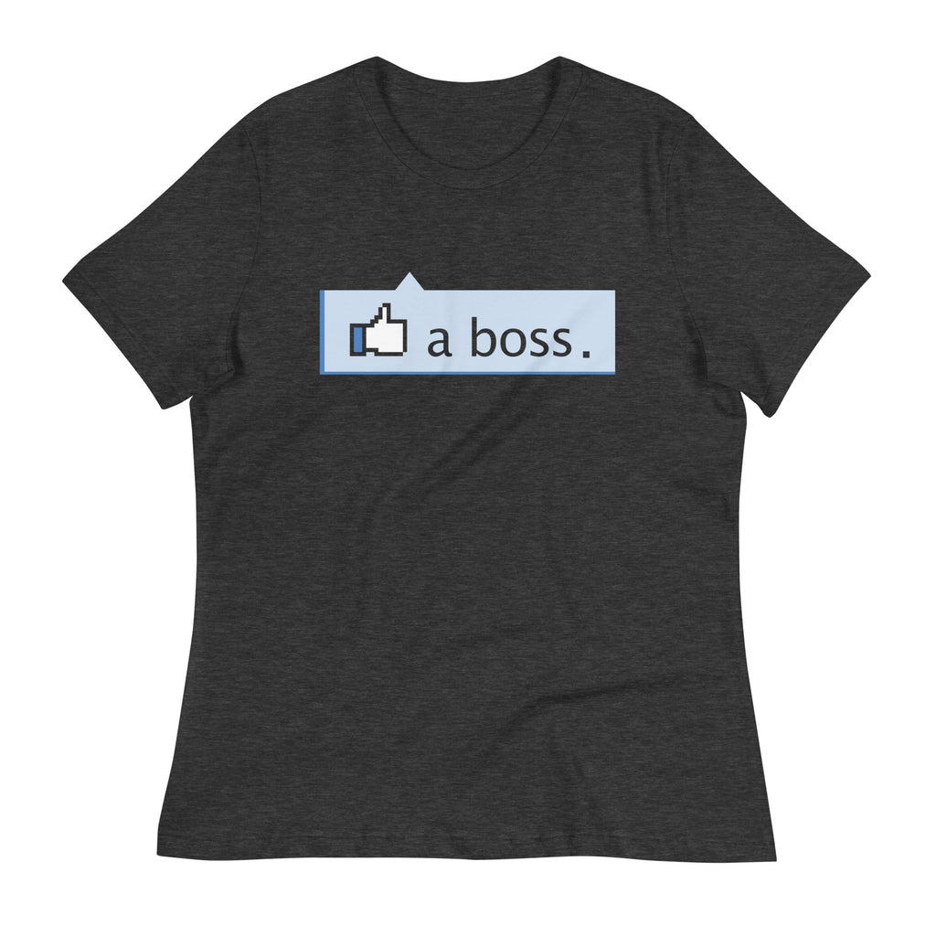 Like A Boss Thumbs Up Women's Signature Tee