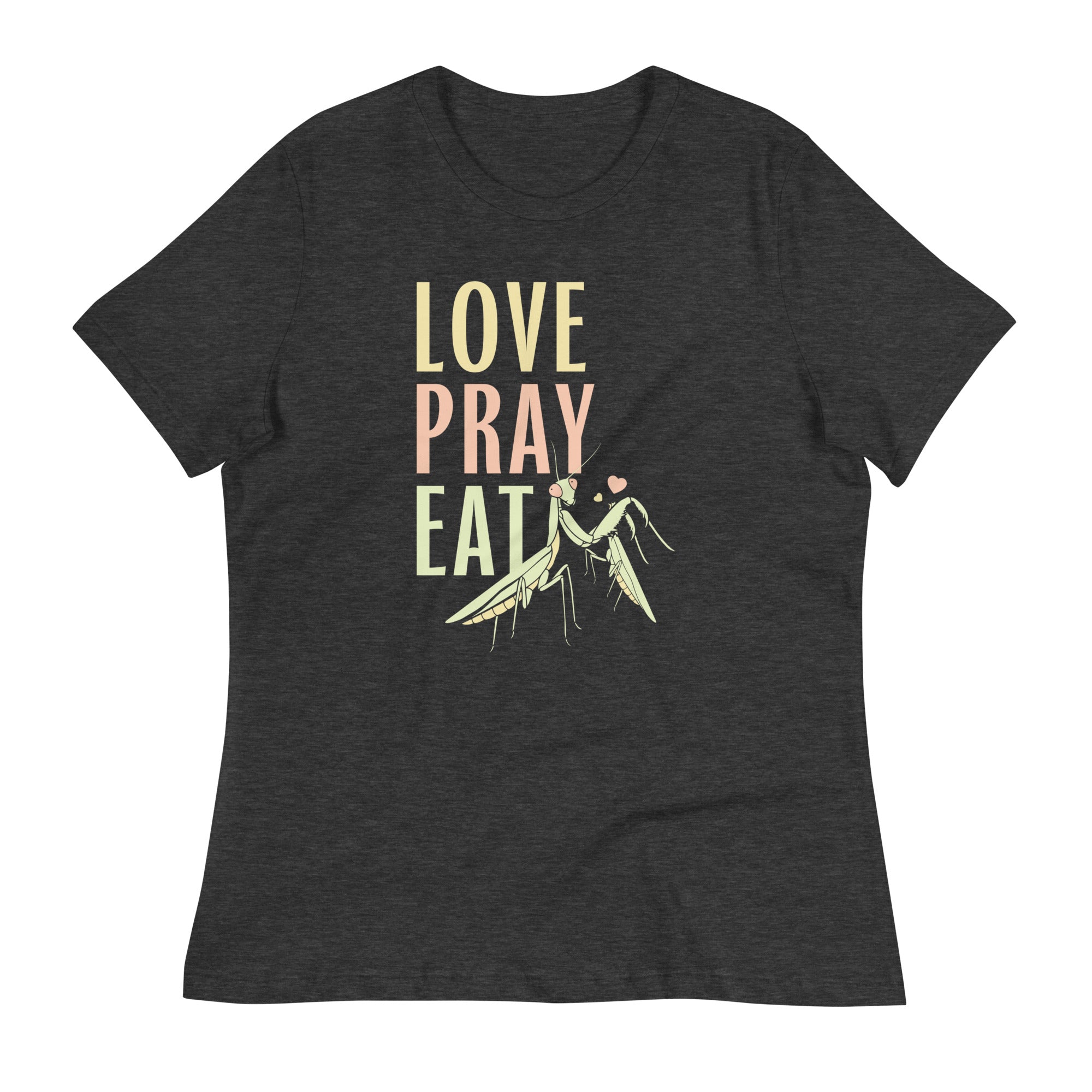Love Pray Eat Women's Signature Tee