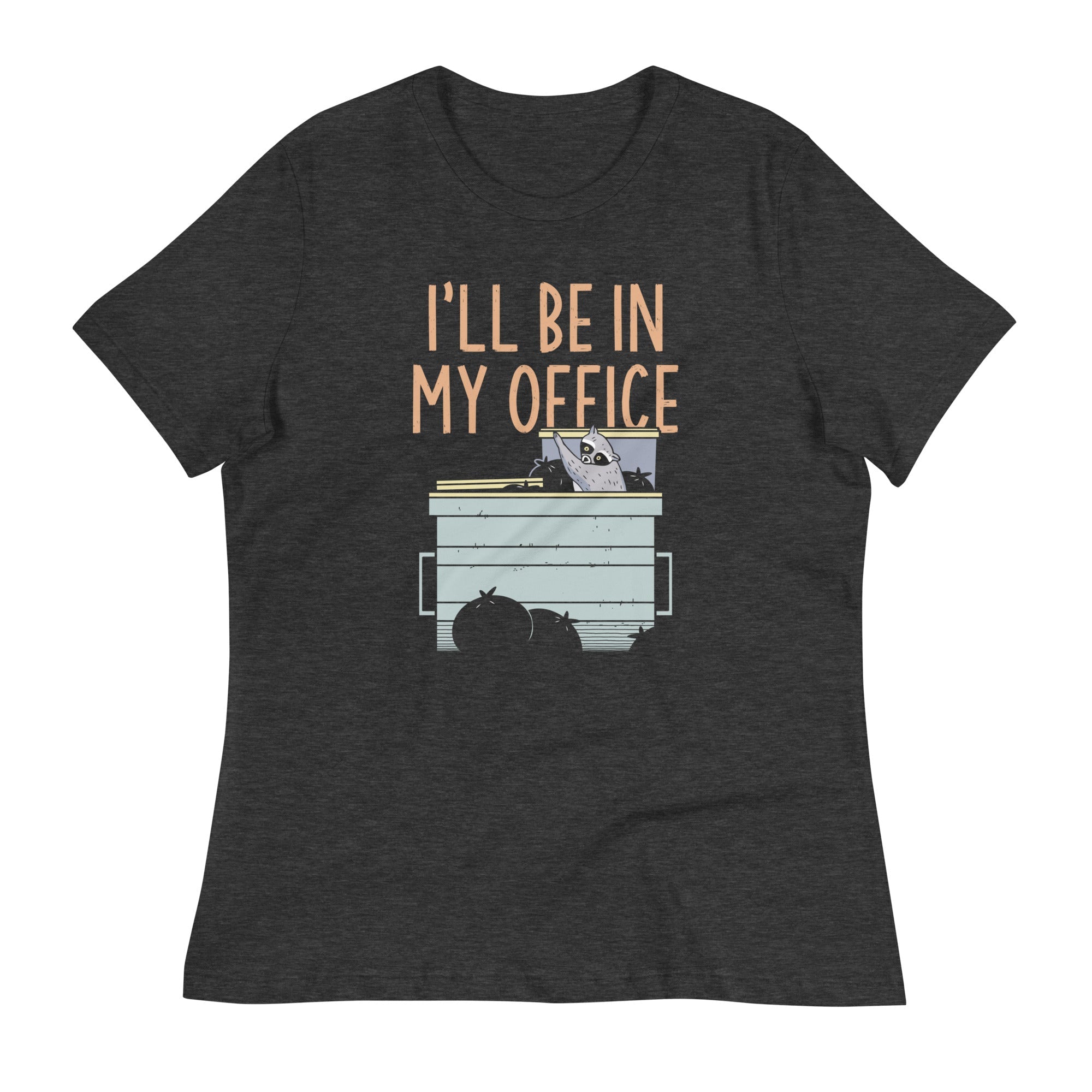 I'll Be In My Office Women's Signature Tee