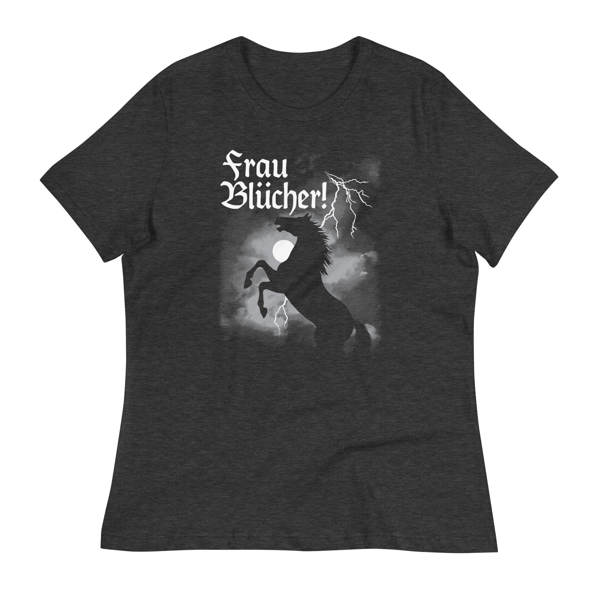 Frau Blucher! Women's Signature Tee