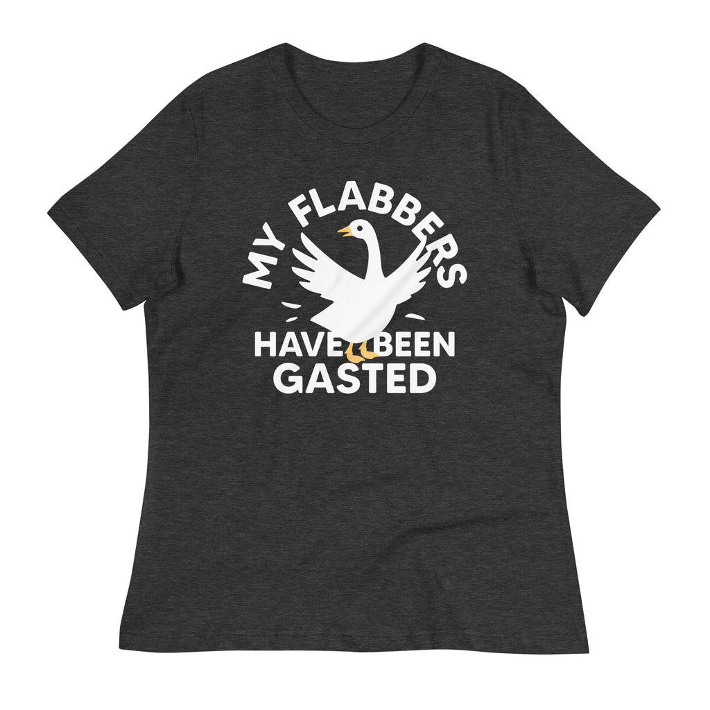 My Flabbers Have Been Gasted Women's Signature Tee