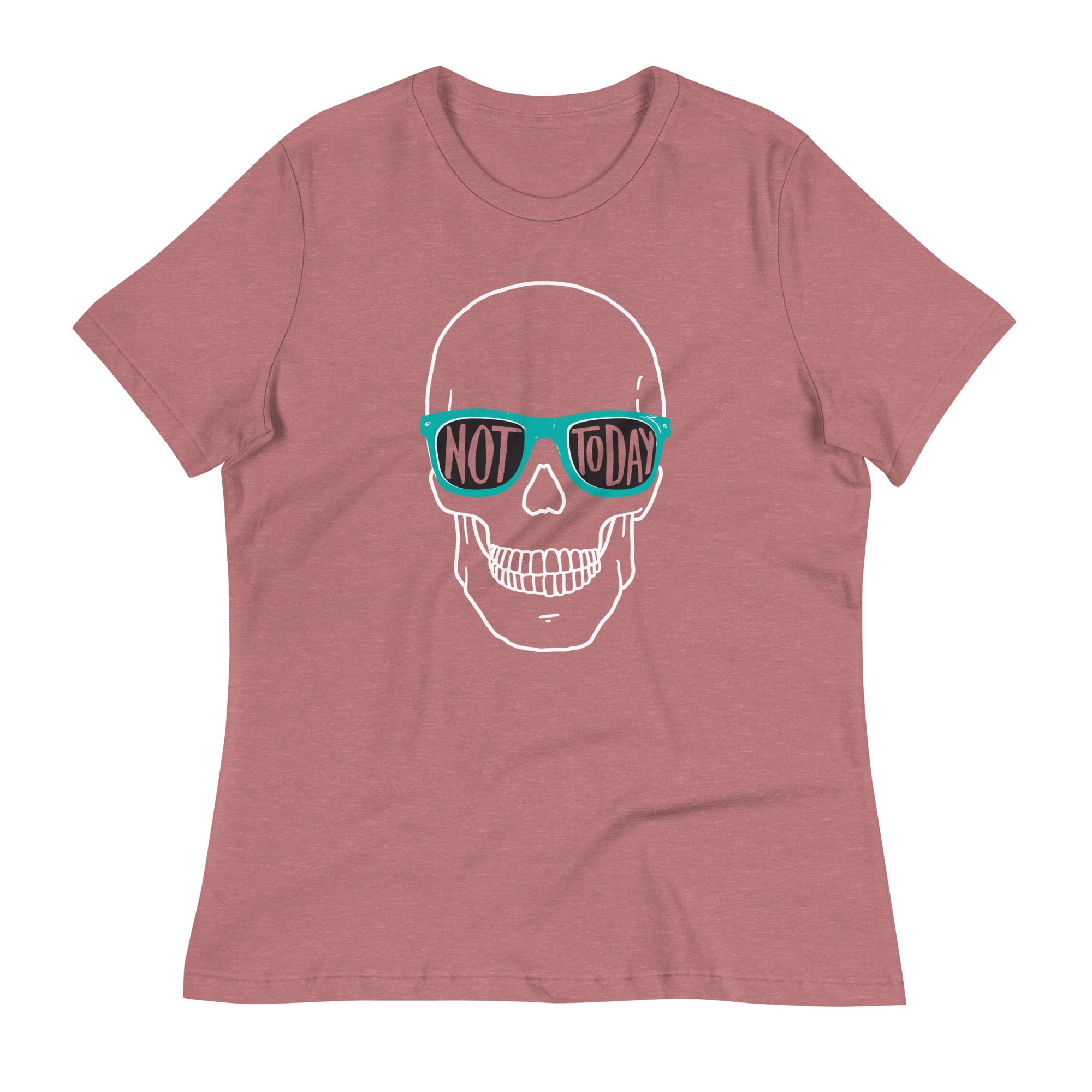 Not Today Women's Signature Tee