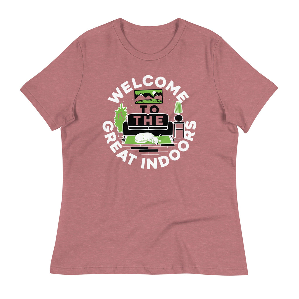 Welcome To The Great Indoors Women's Signature Tee