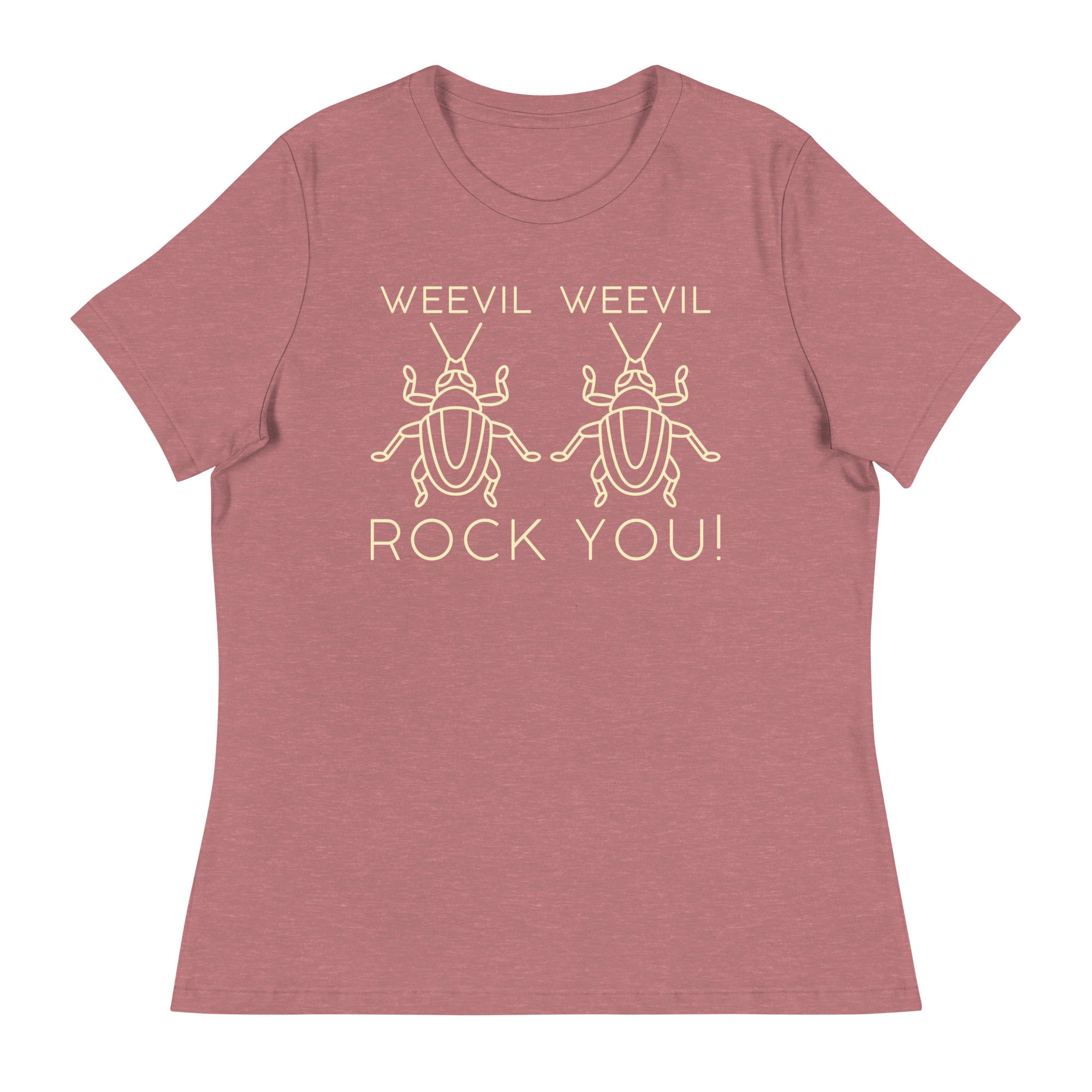 Weevil Weevil Rock You! Women's Signature Tee