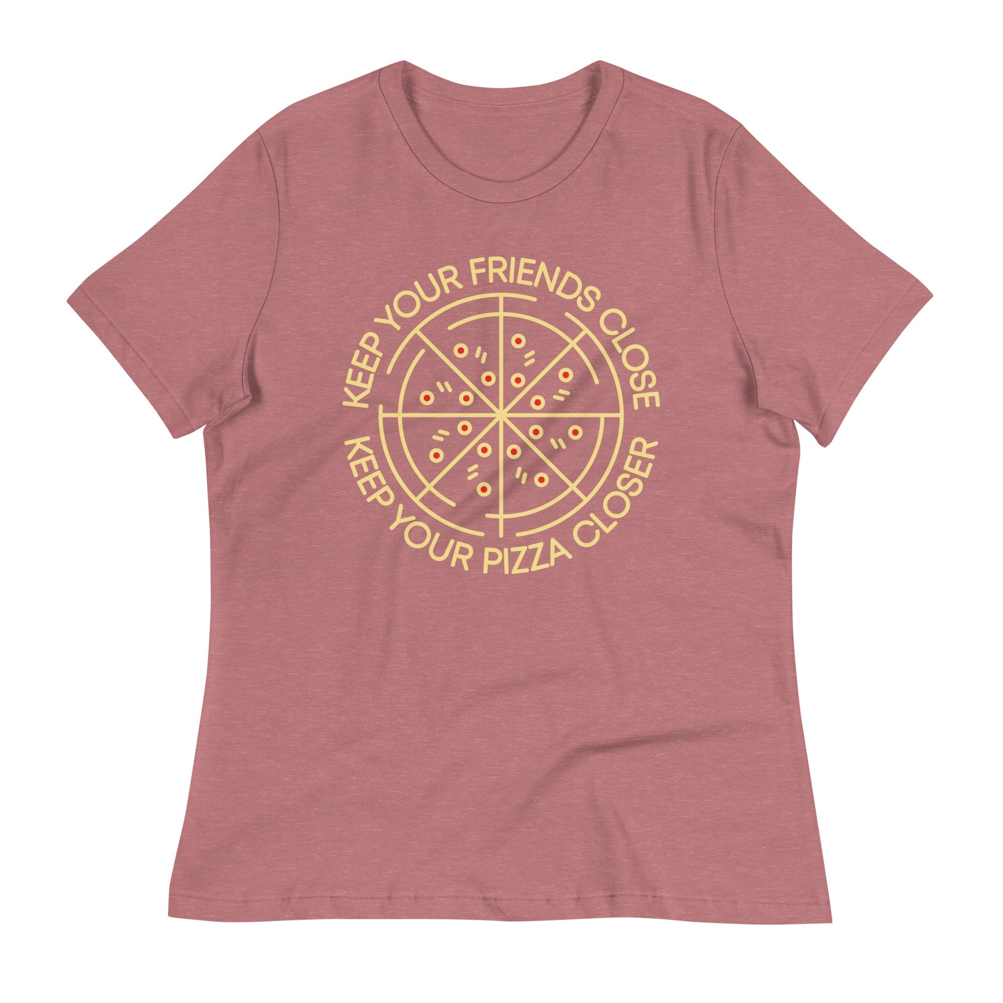 Keep Your Pizza Closer Women's Signature Tee