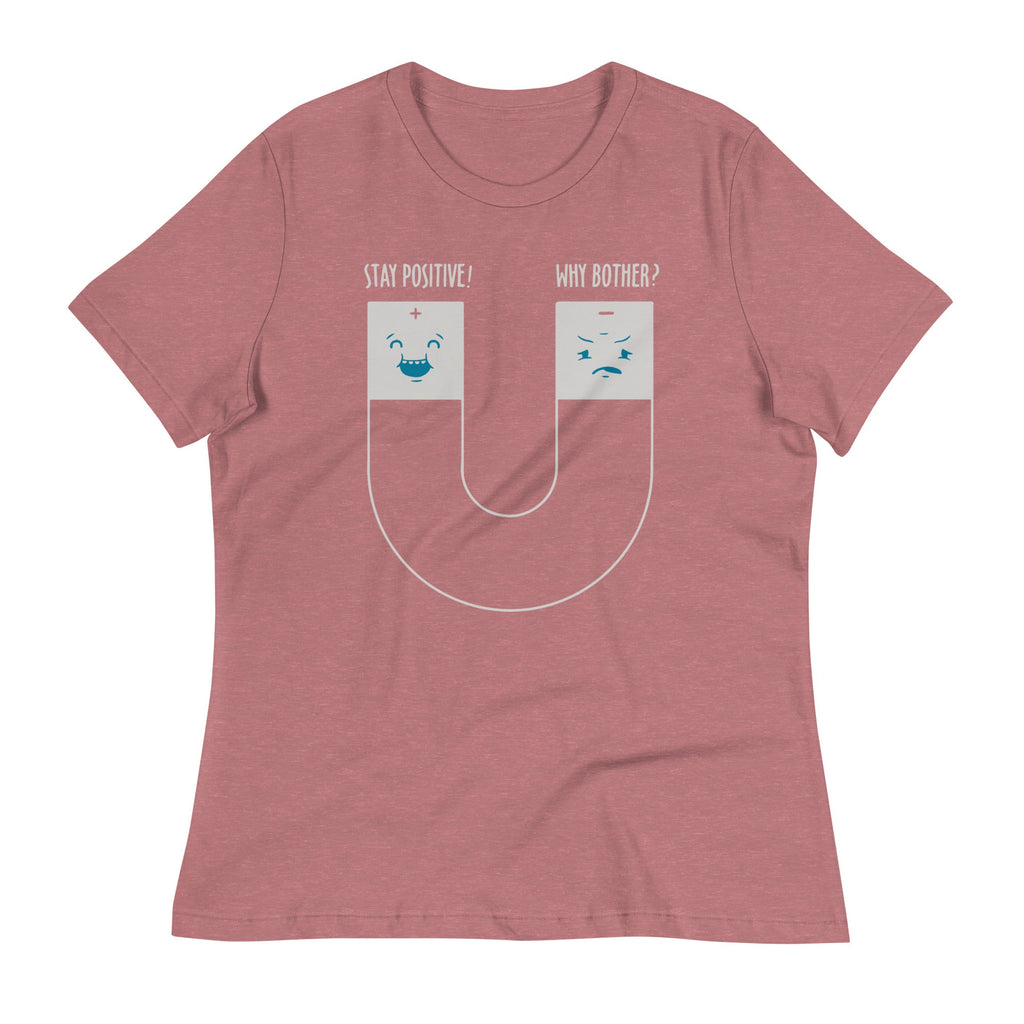 Stay Positive Women's Signature Tee