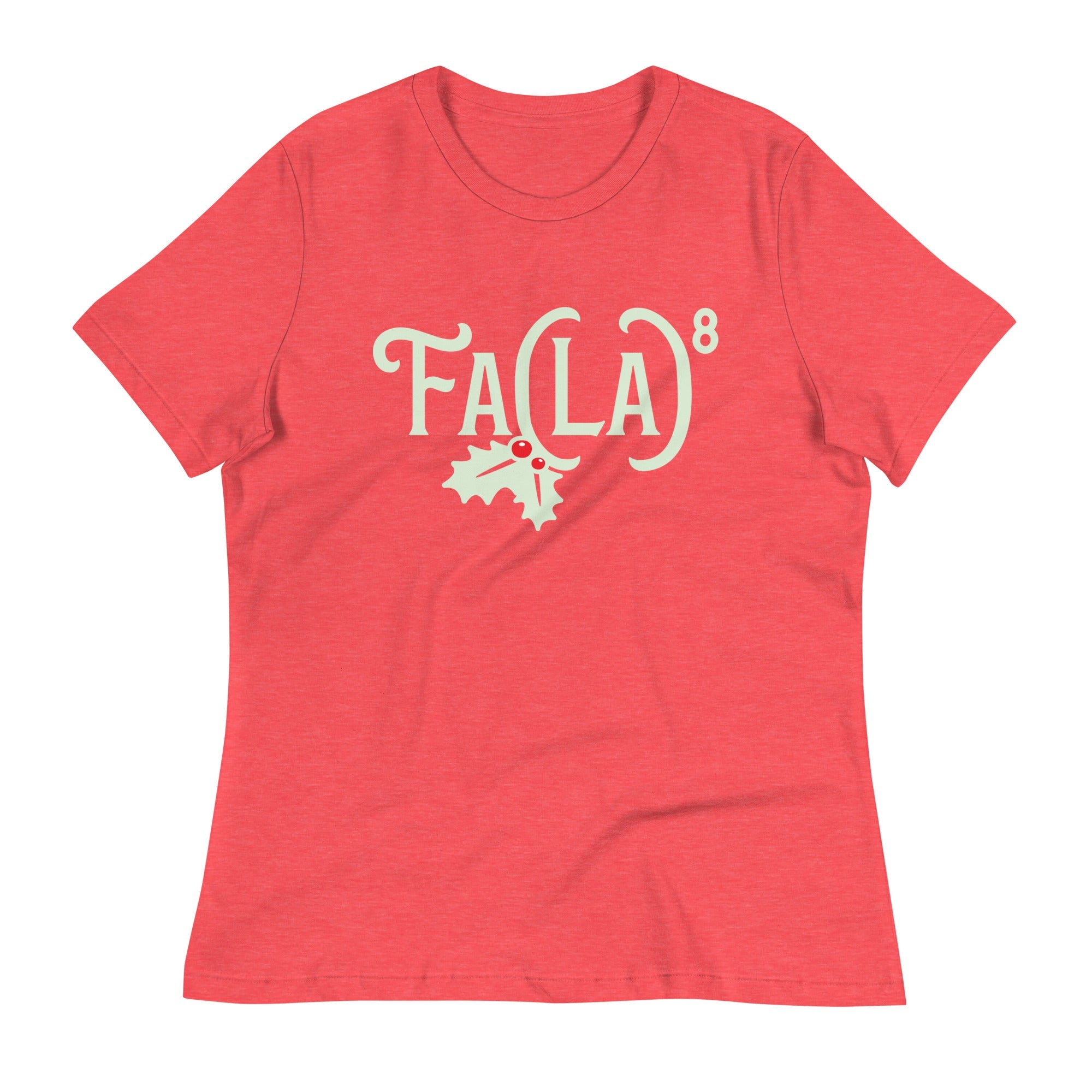 Fa LaLaLaLaLaLaLaLa Women's Signature Tee