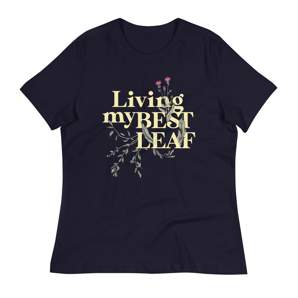 Living My Best Leaf Women's Signature Tee