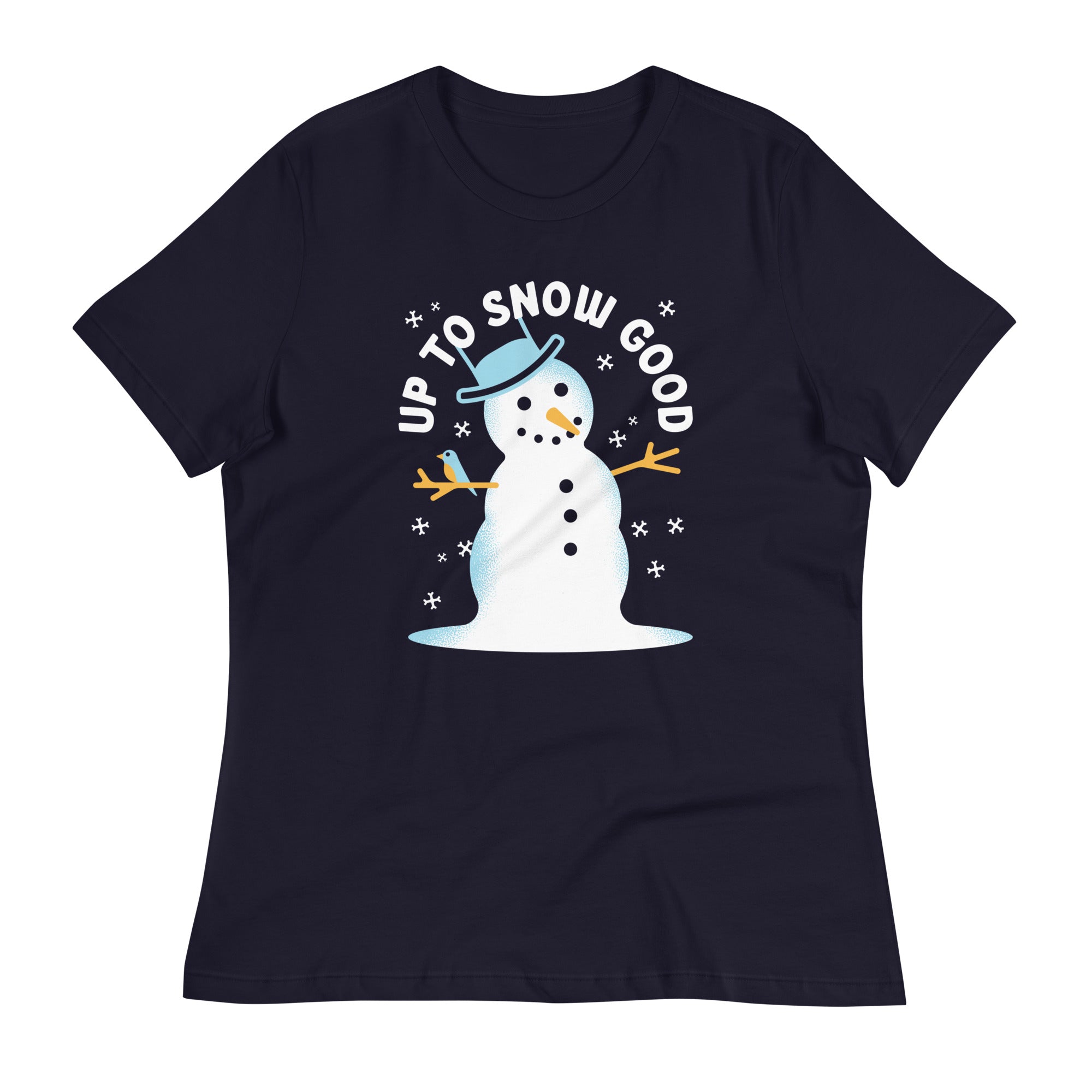 Up To Snow Good Women's Signature Tee