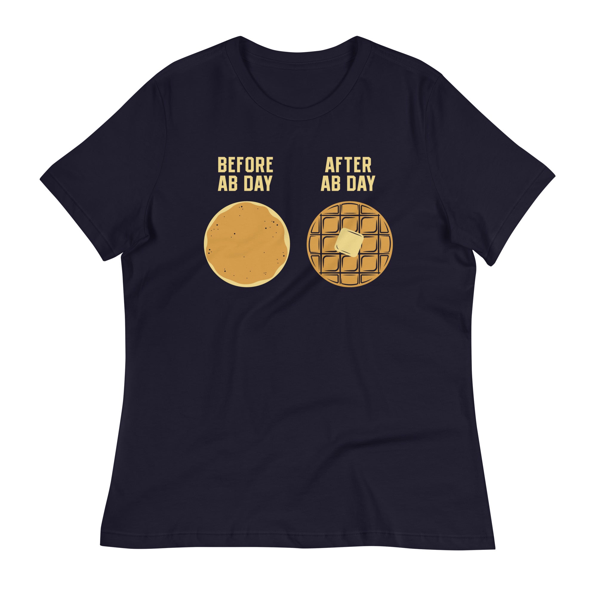 Before Ab Day After Ab Day Women's Signature Tee