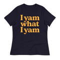 I Yam What I Yam Women's Signature Tee