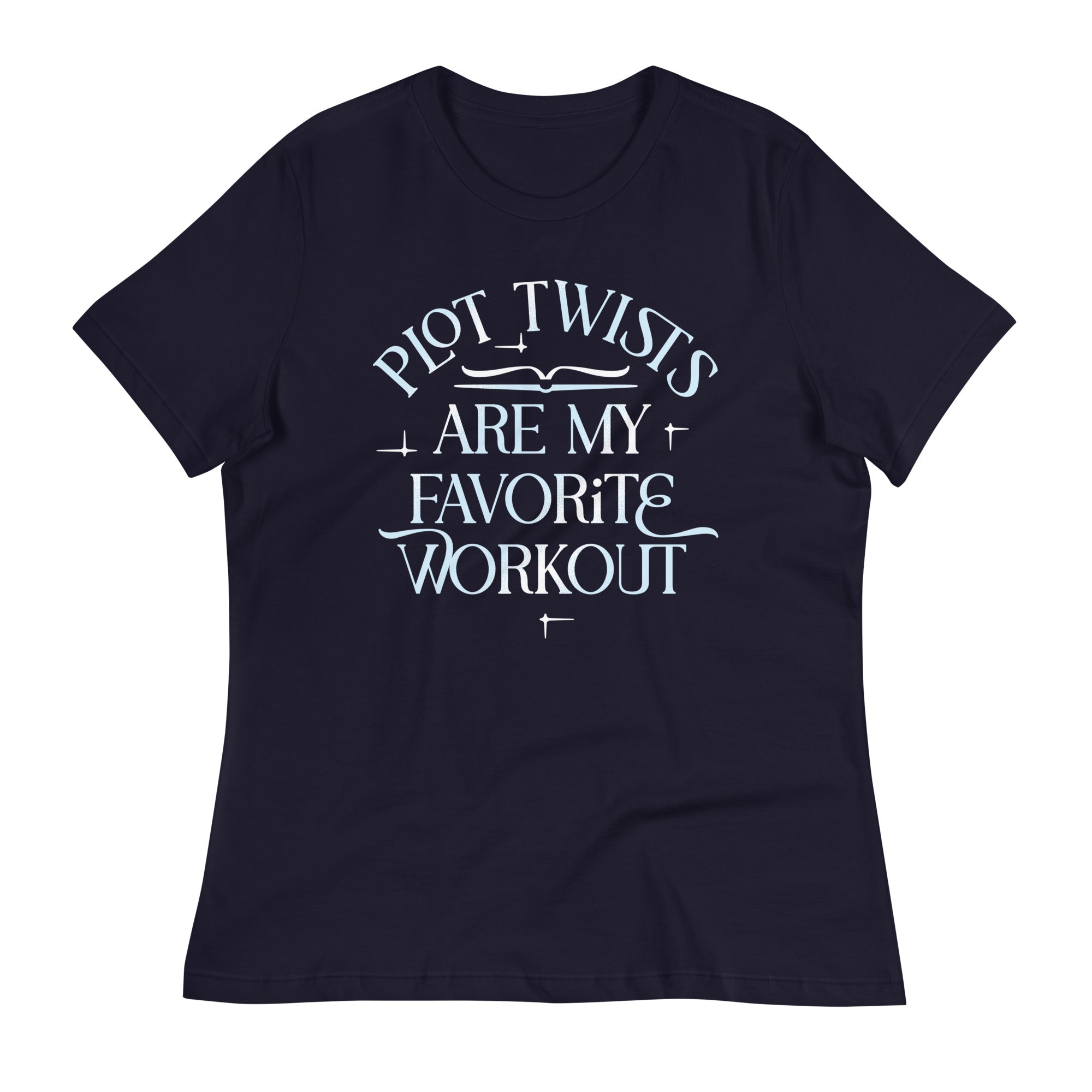 Plot Twists Are My Favorite Workout Women's Signature Tee