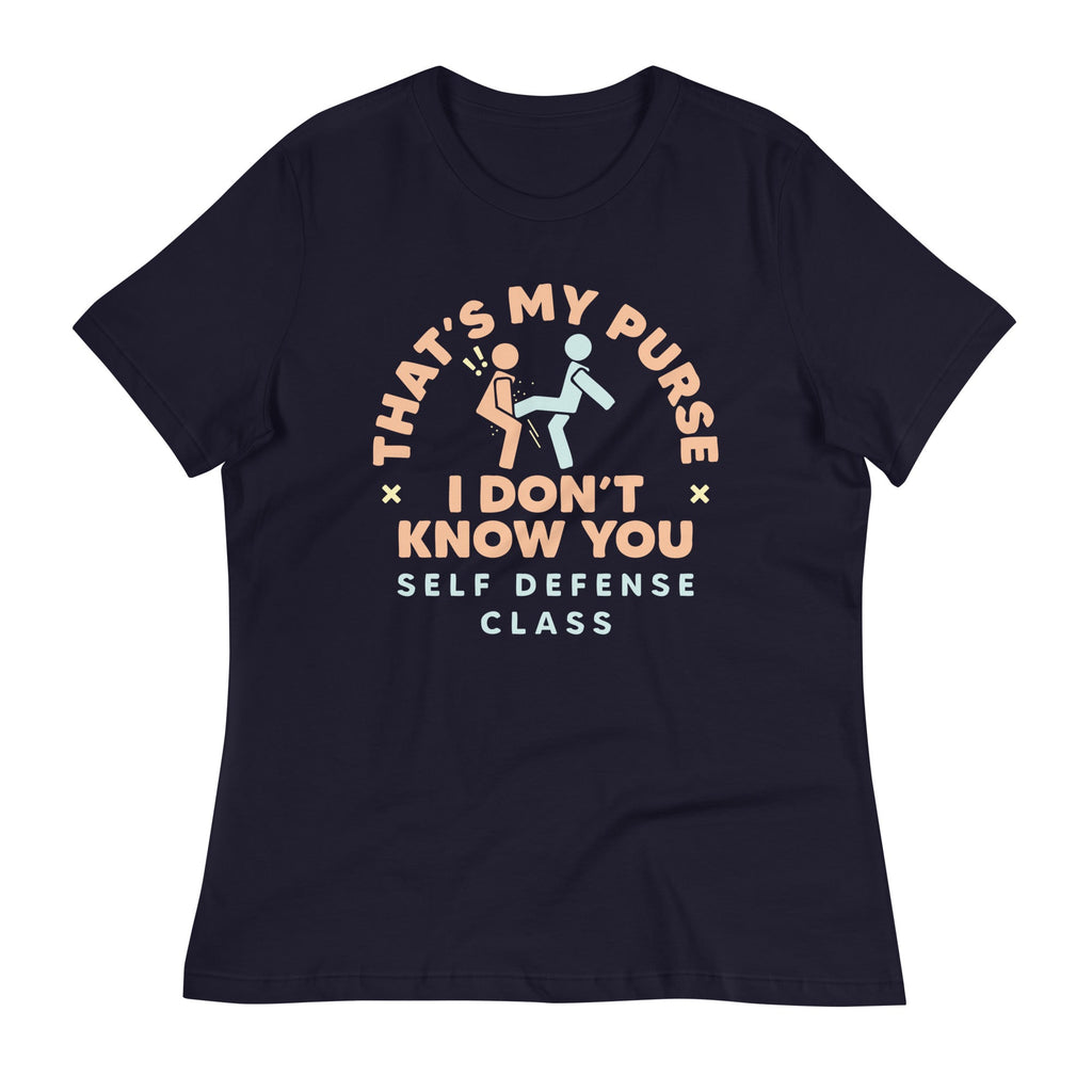 That's My Purse I Don't Know You Women's Signature Tee