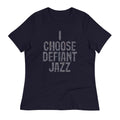 I Choose Defiant Jazz Women's Signature Tee