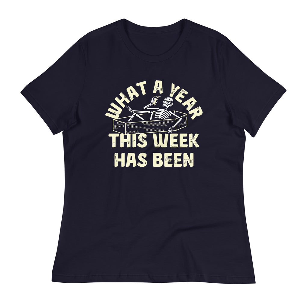 What A Year This Week Has Been Women's Signature Tee
