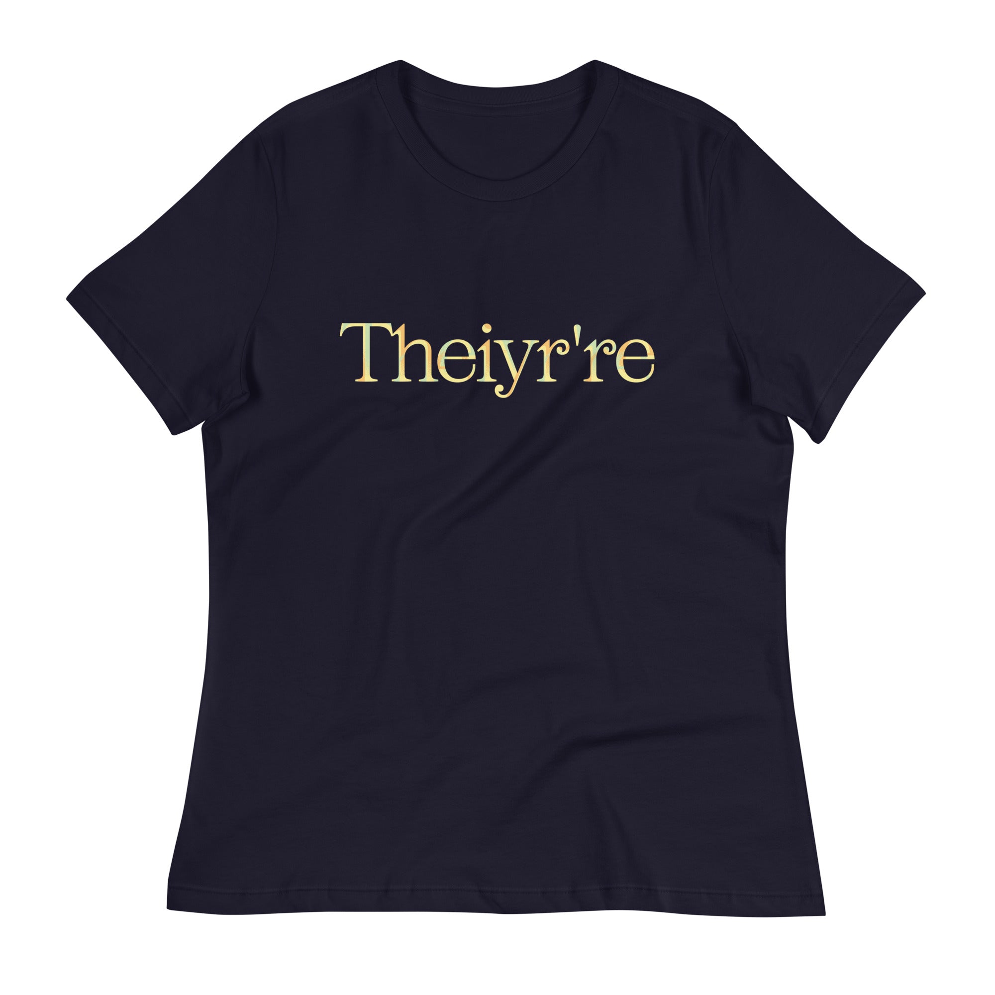 Theiyr're Women's Signature Tee