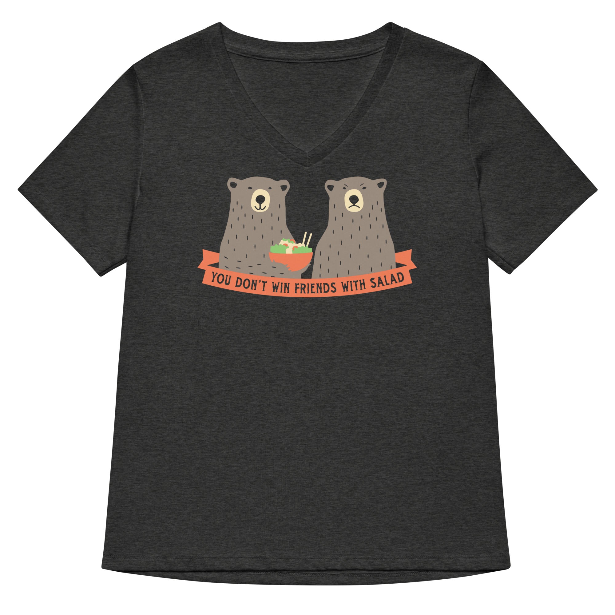 You Don't Win Friends With Salad Women's V-Neck Tee