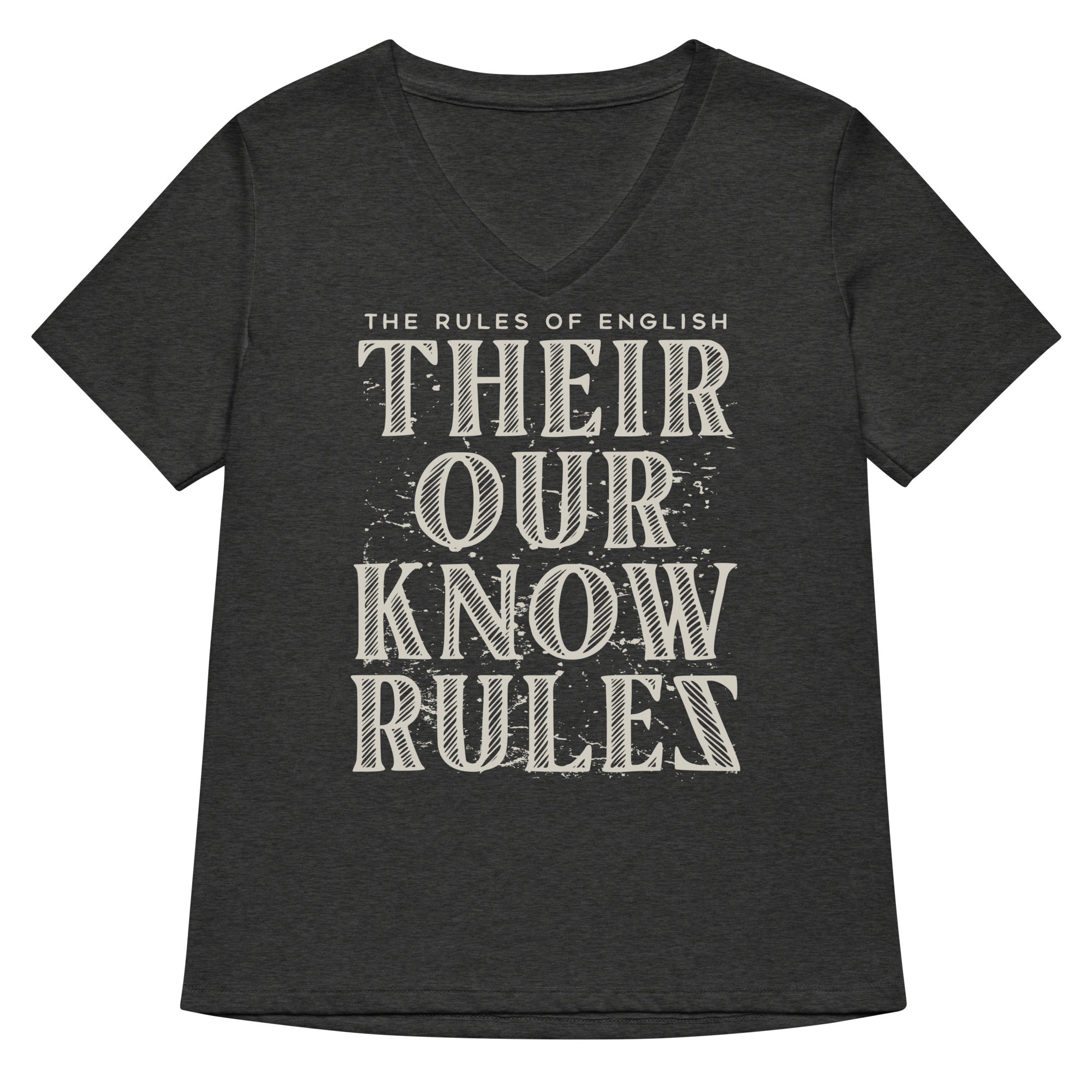 Their Our Know Rules Women's V-Neck Tee