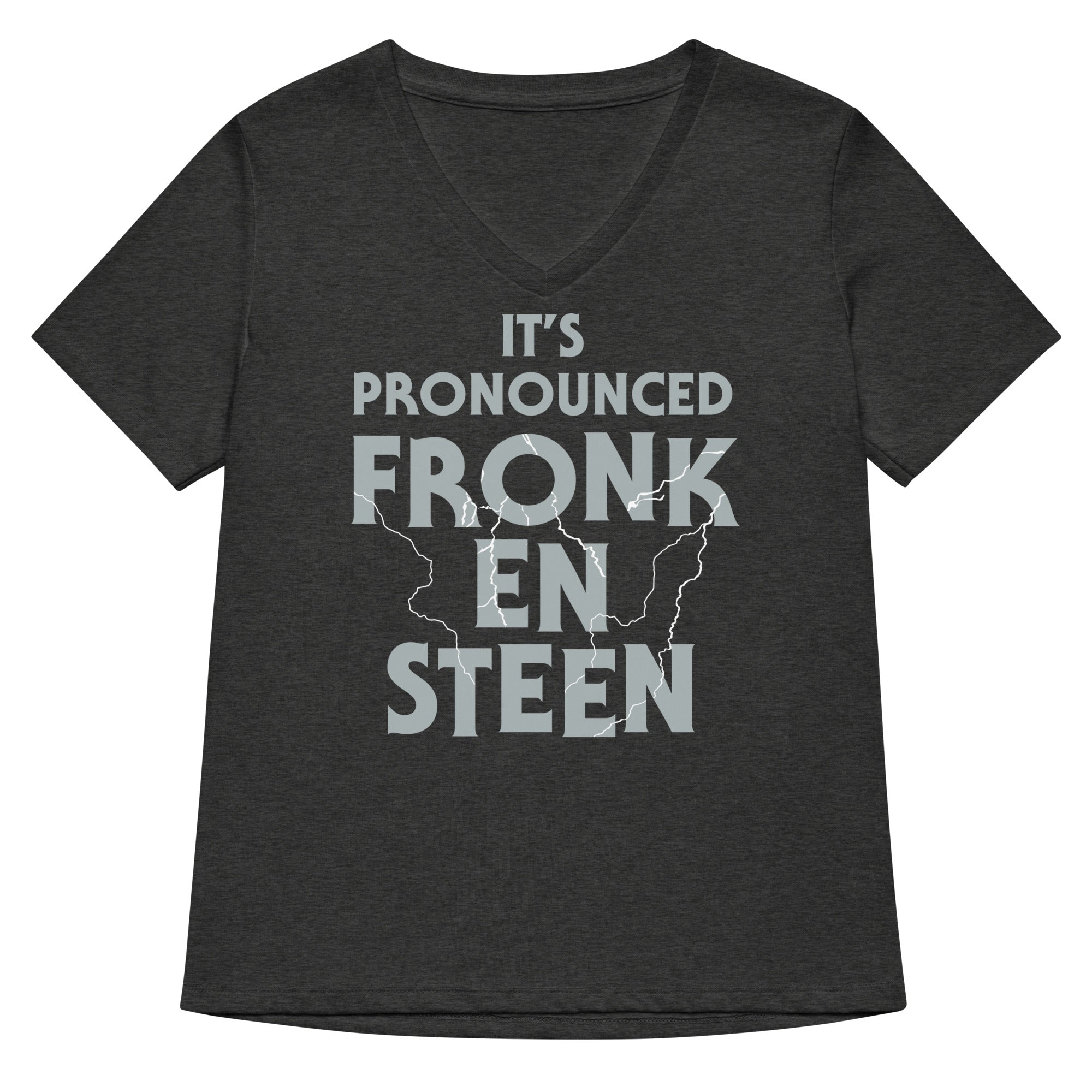 It's Pronounced Fronk-En-Steen Women's V-Neck Tee