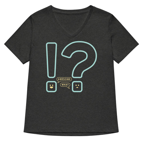 Awesome! What? Women's V-Neck Tee