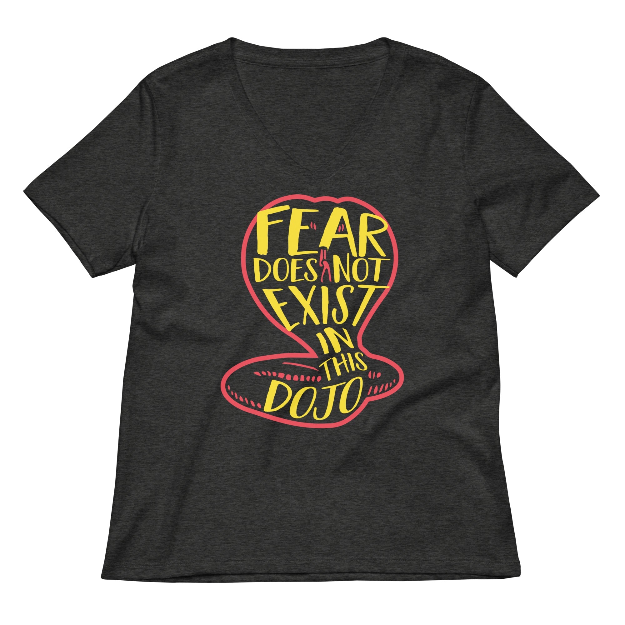 Fear Does Not Exist In This Dojo Women's V-Neck Tee