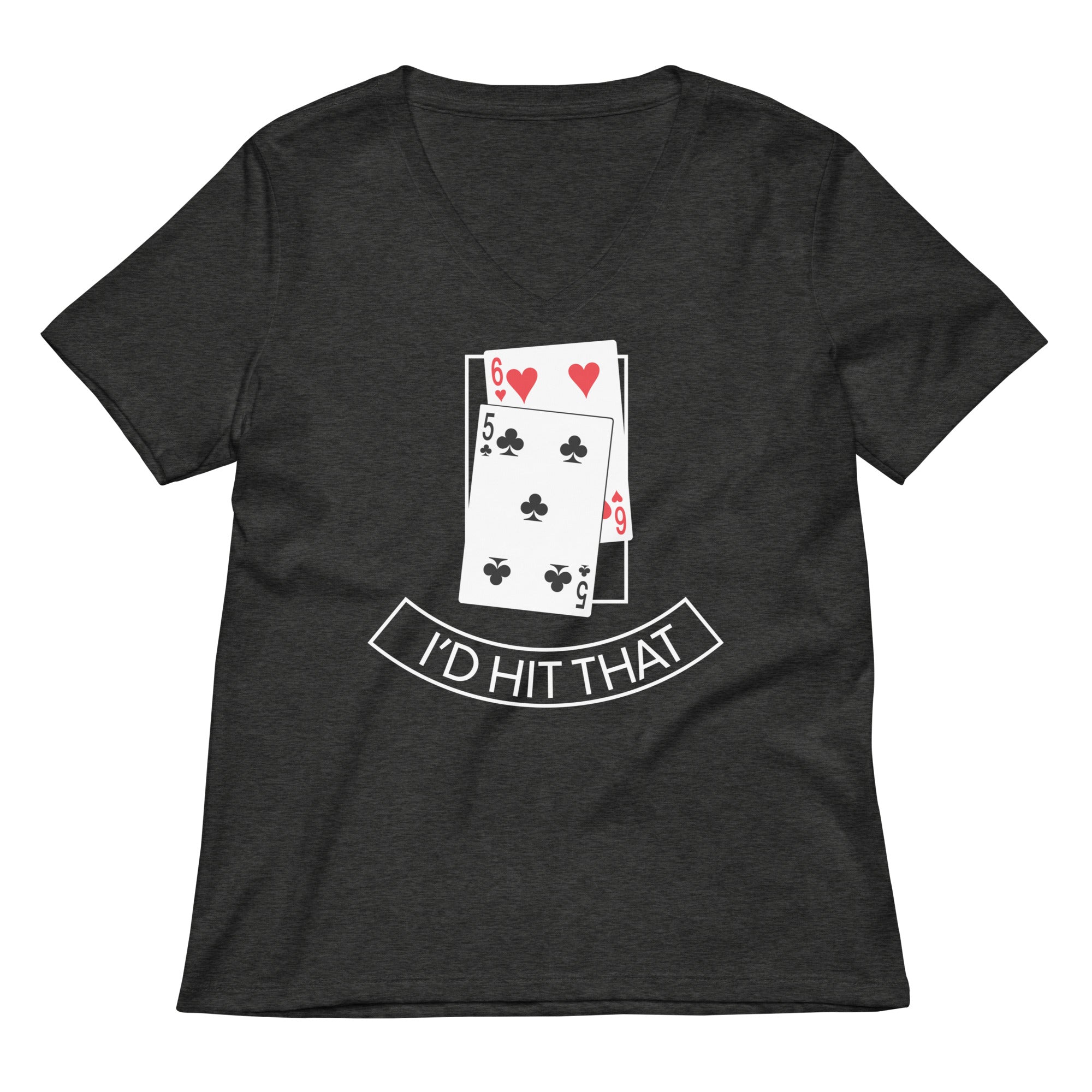 I'd Hit That Women's V-Neck Tee