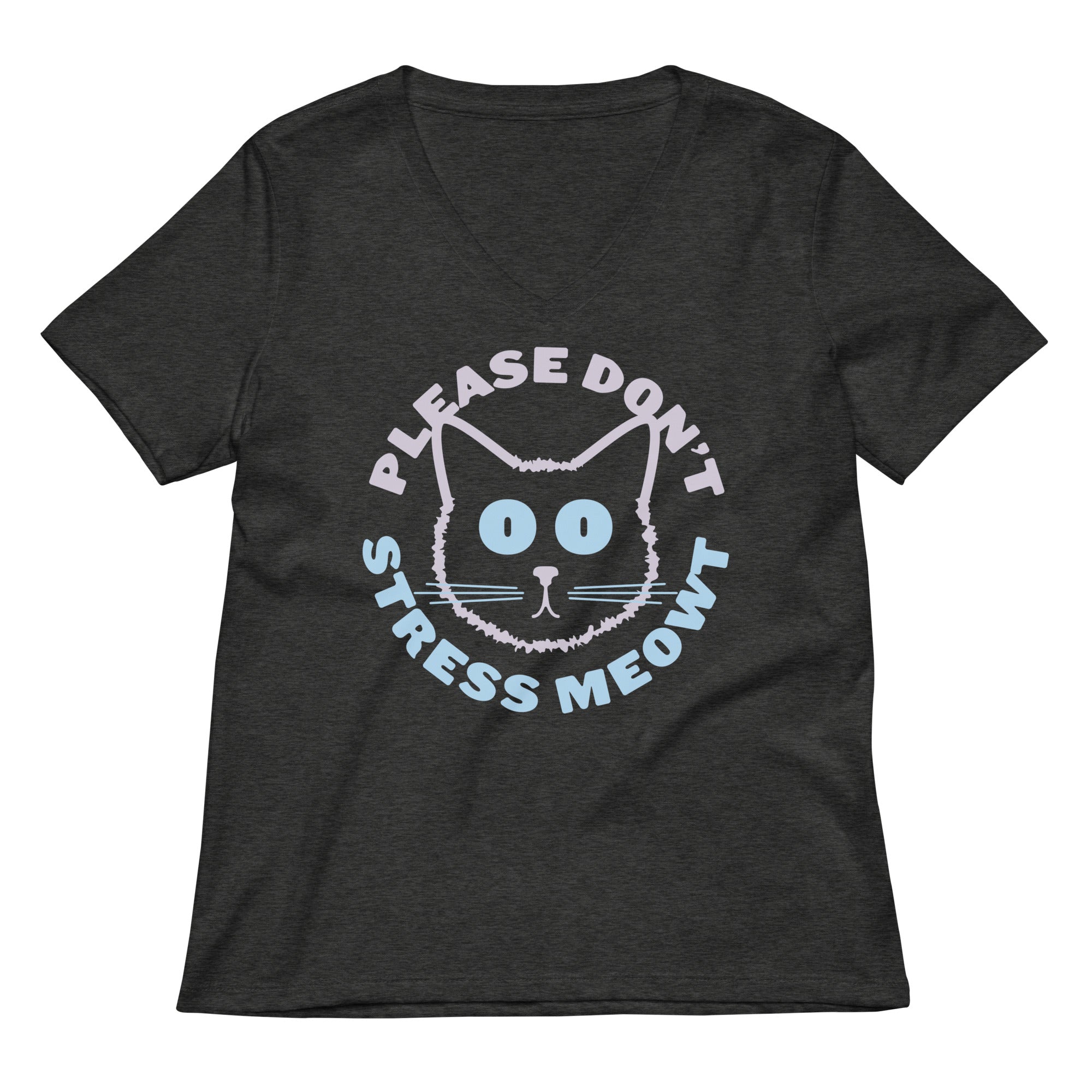 Please Don't Stress Meowt Women's V-Neck Tee