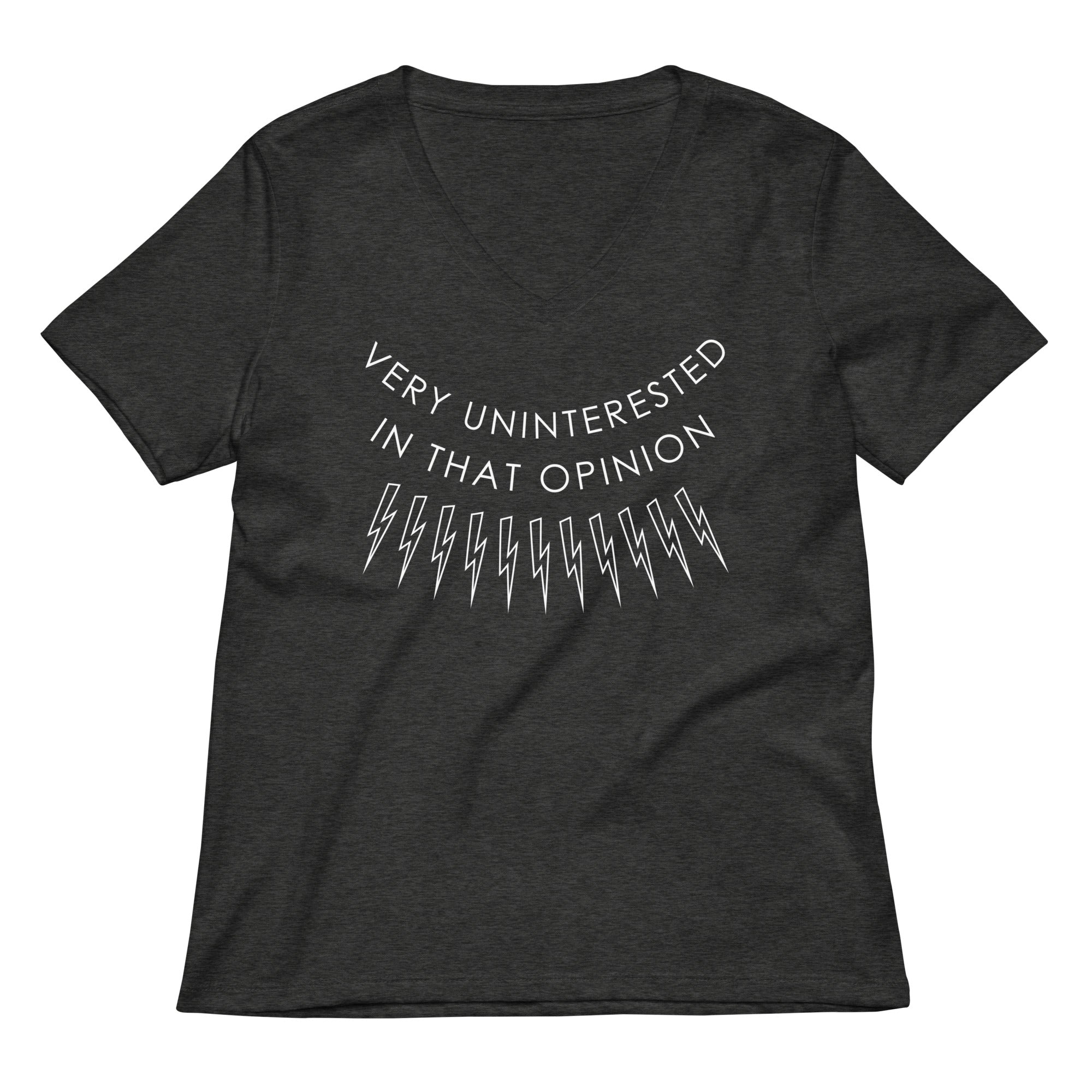 Very Uninterested In That Opinion Women's V-Neck Tee