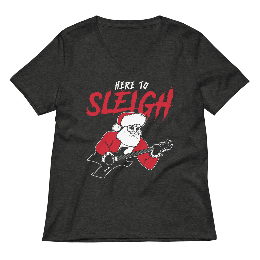 Here to Sleigh Women's V-Neck Tee
