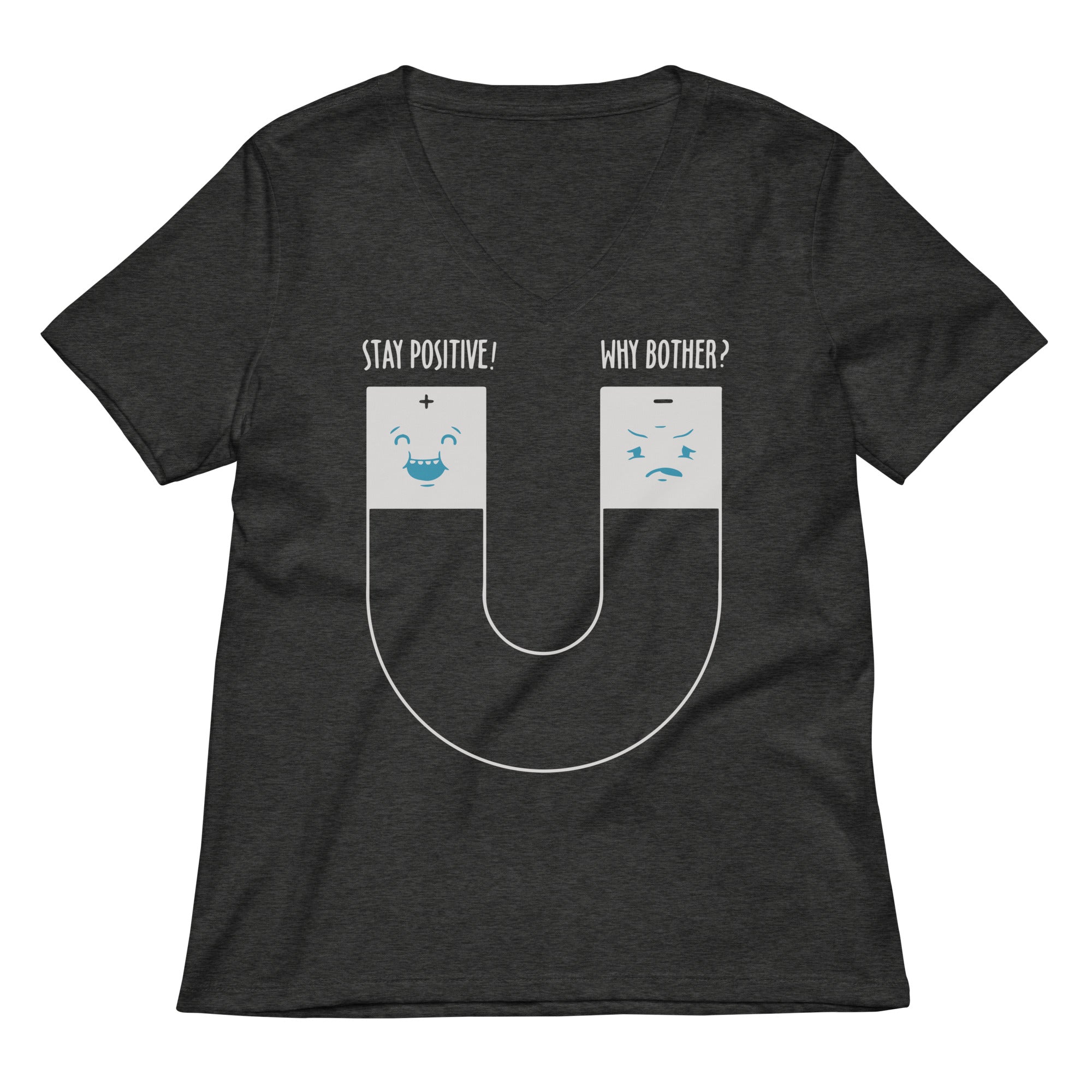 Stay Positive Women's V-Neck Tee
