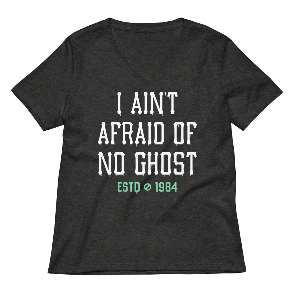 I Ain't Afraid Of No Ghost Women's V-Neck Tee