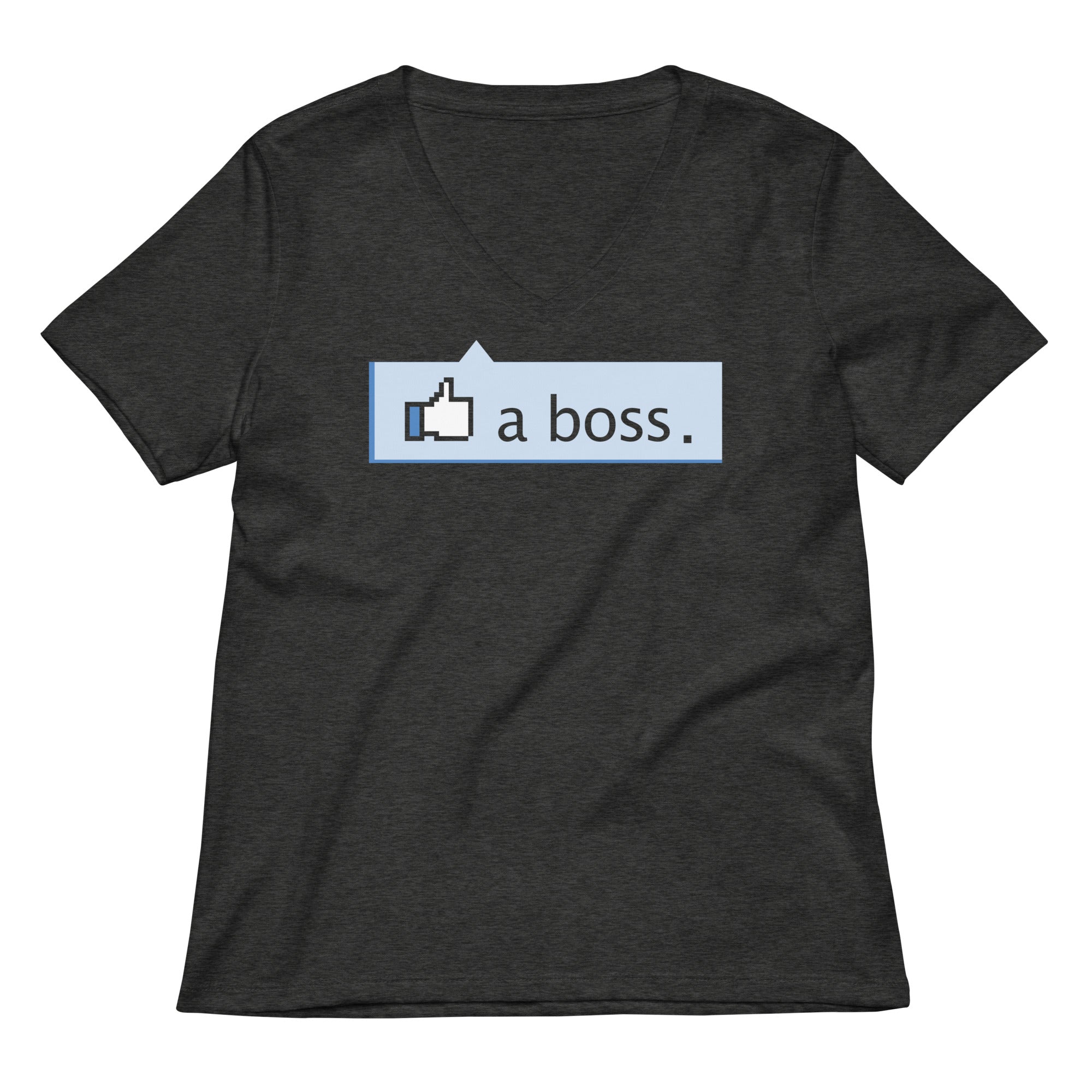 Like A Boss Thumbs Up Women's V-Neck Tee