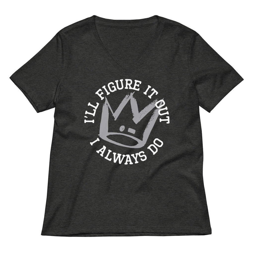 I'll Figure It Out Women's V-Neck Tee