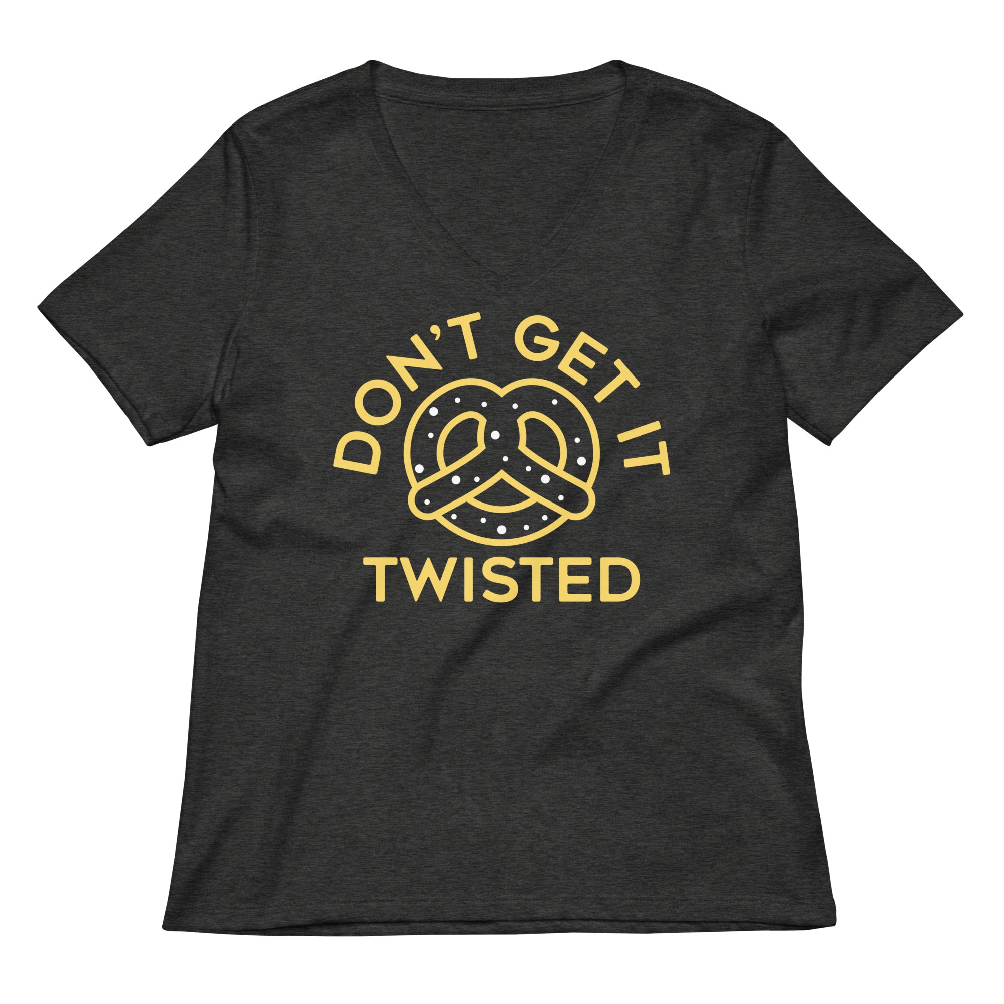 Don't Get It Twisted Women's V-Neck Tee