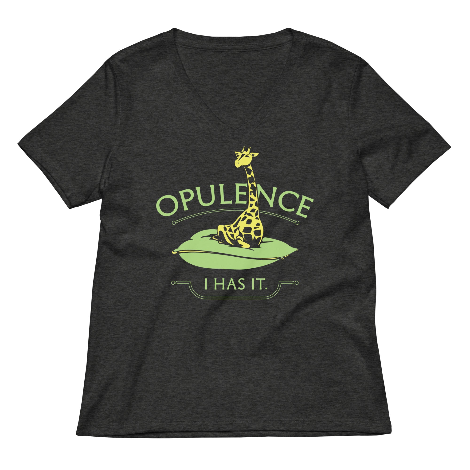 Opulence, I Has It. Women's V-Neck Tee