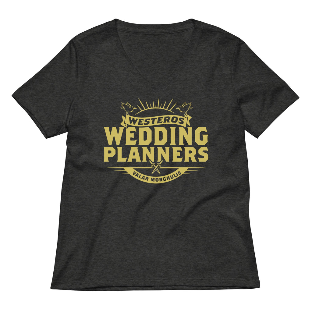 Westeros Wedding Planners Women's V-Neck Tee