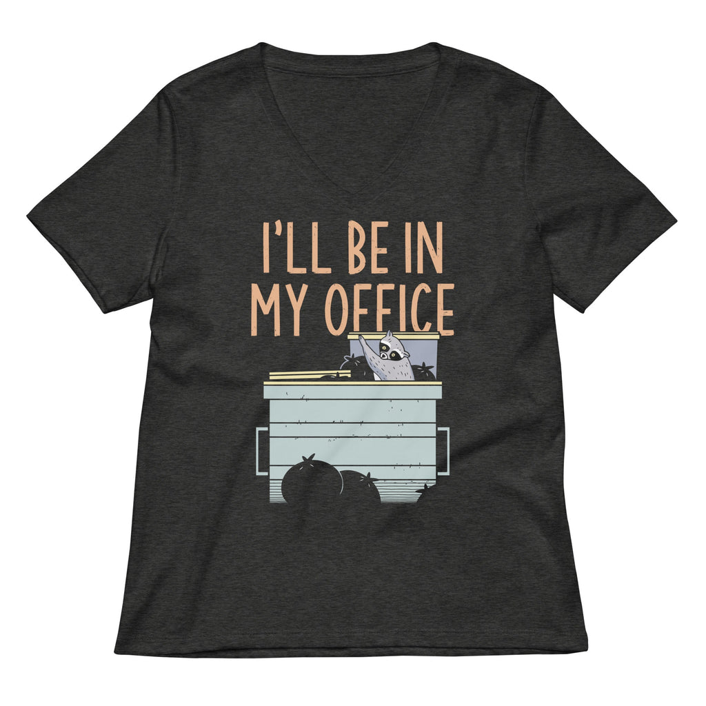 I'll Be In My Office Women's V-Neck Tee