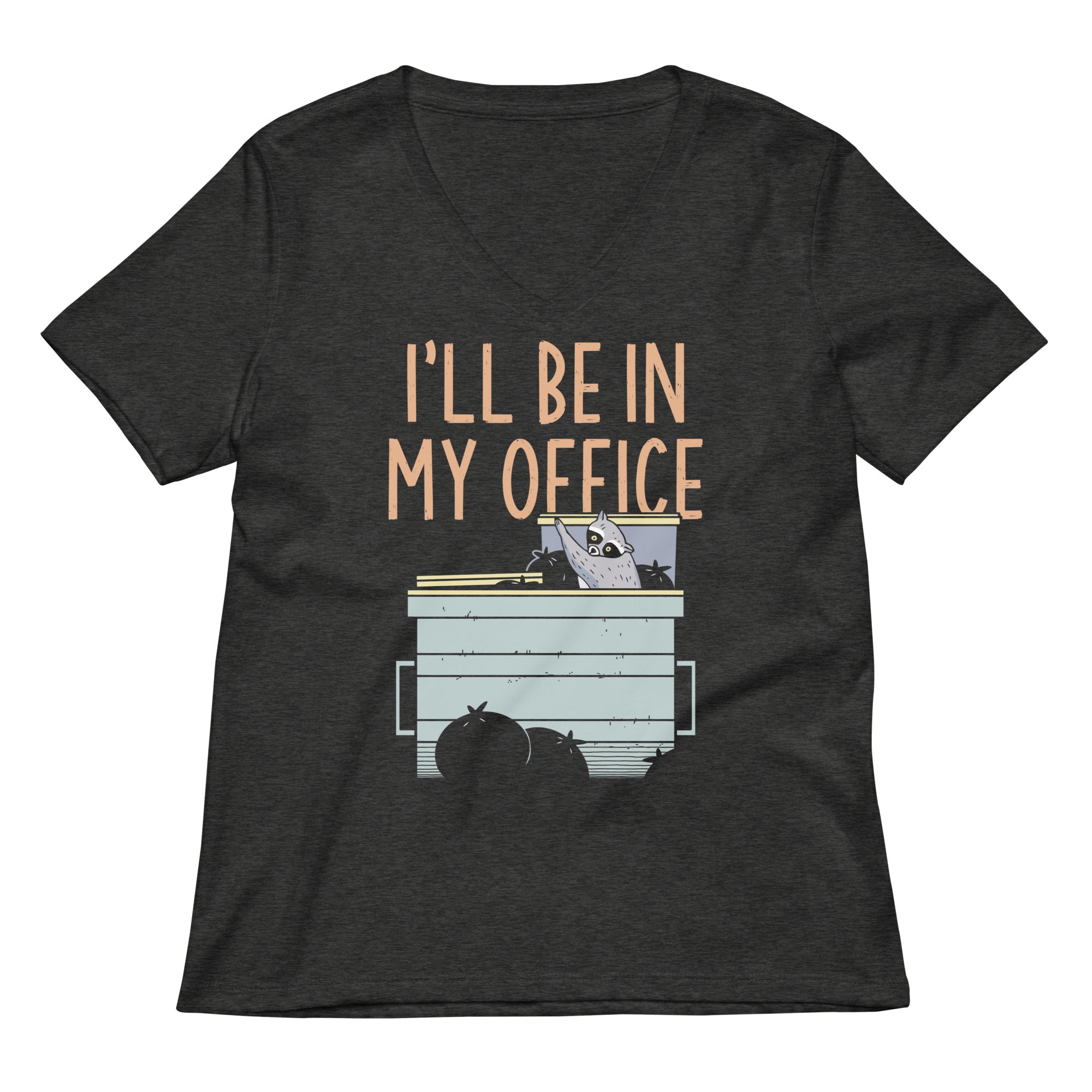 I'll Be In My Office Women's V-Neck Tee