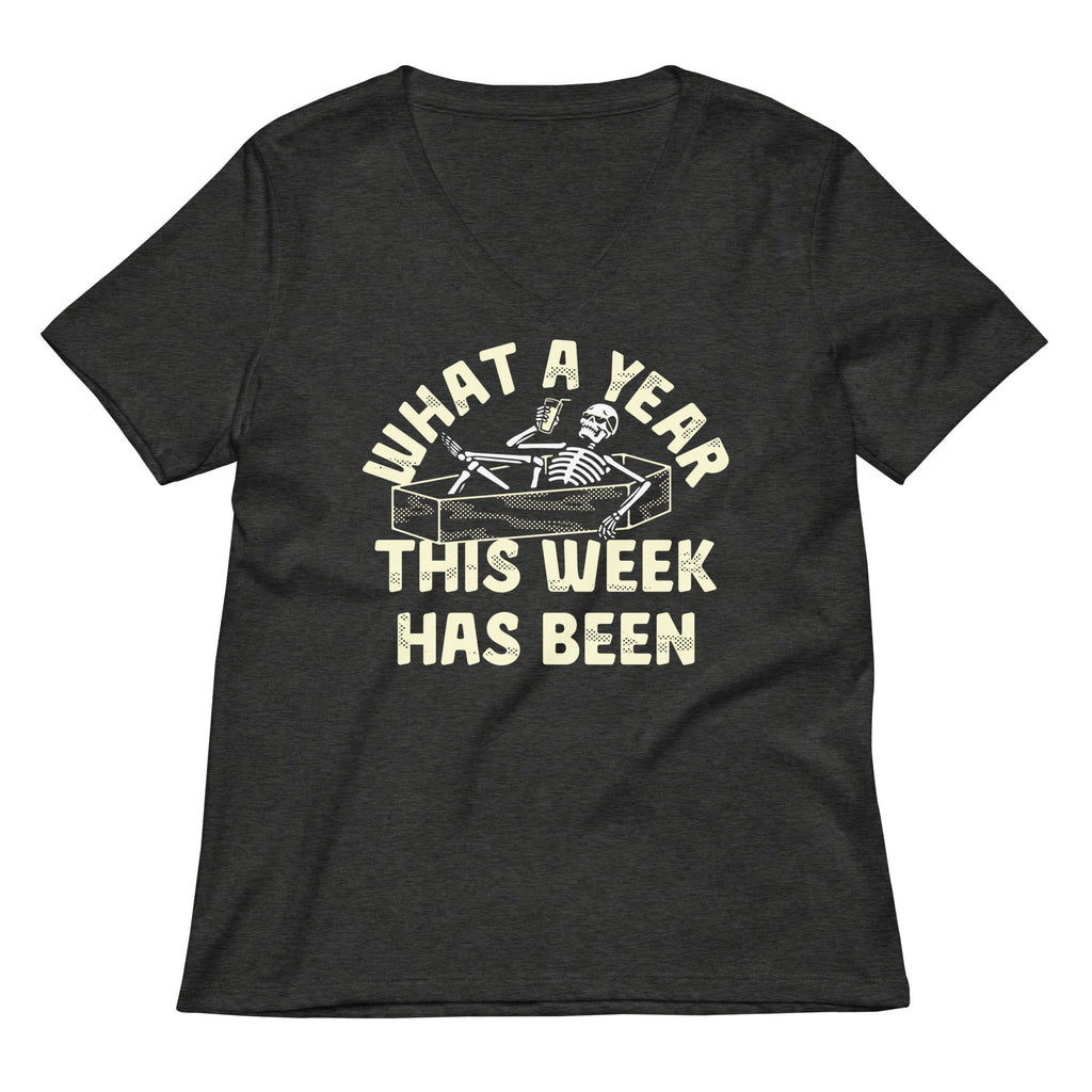 What A Year This Week Has Been Women's V-Neck Tee