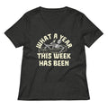 What A Year This Week Has Been Women's V-Neck Tee