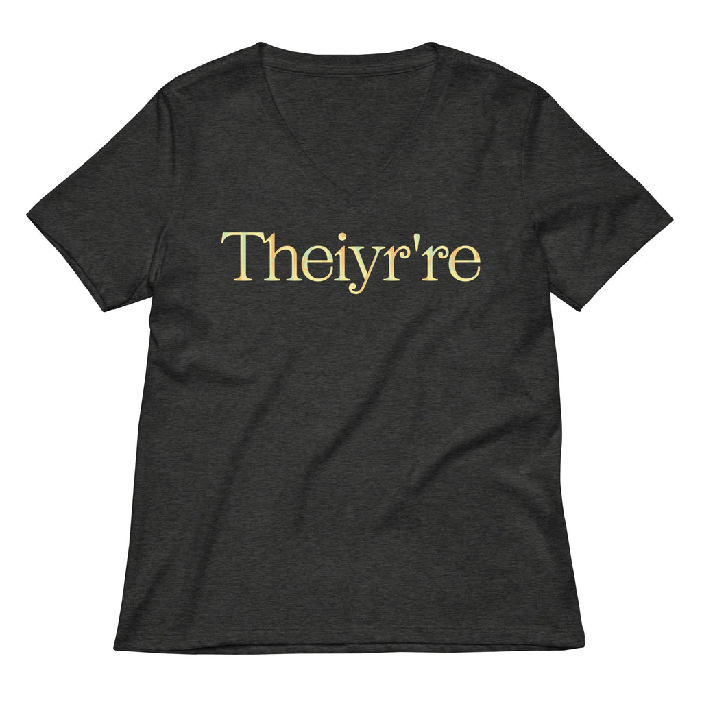 Theiyr're Women's V-Neck Tee