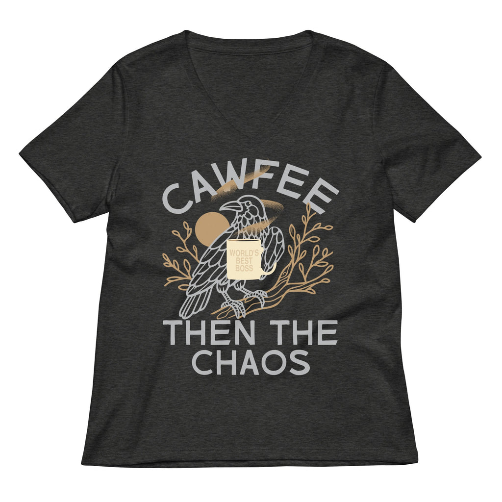 Cawfee Then The Chaos Women's V-Neck Tee