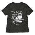I'm Not Meant To Live An Uncomfortable Life Women's V-Neck Tee