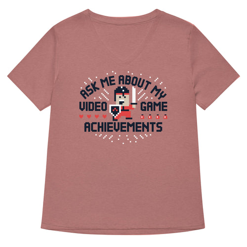 Ask Me About My Video Game Achievements Women's V-Neck Tee